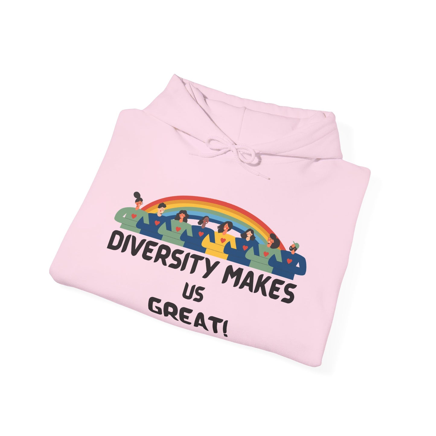 Diversity Makes Us Great Adult Unisex Hooded Sweatshirt Black or White Lettering