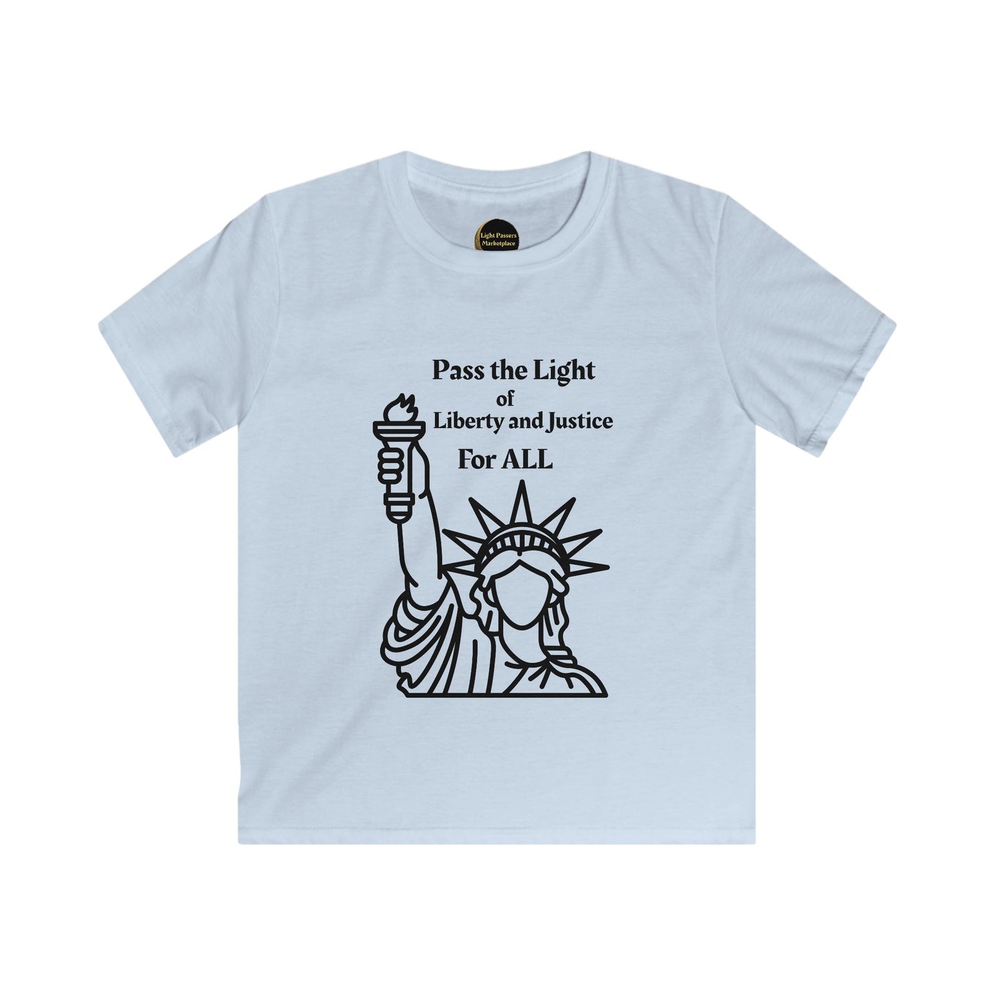 Youth T-shirt displaying Pass the Light of Liberty and Justice for All message, emphasizing comfort and empowerment for young activists.