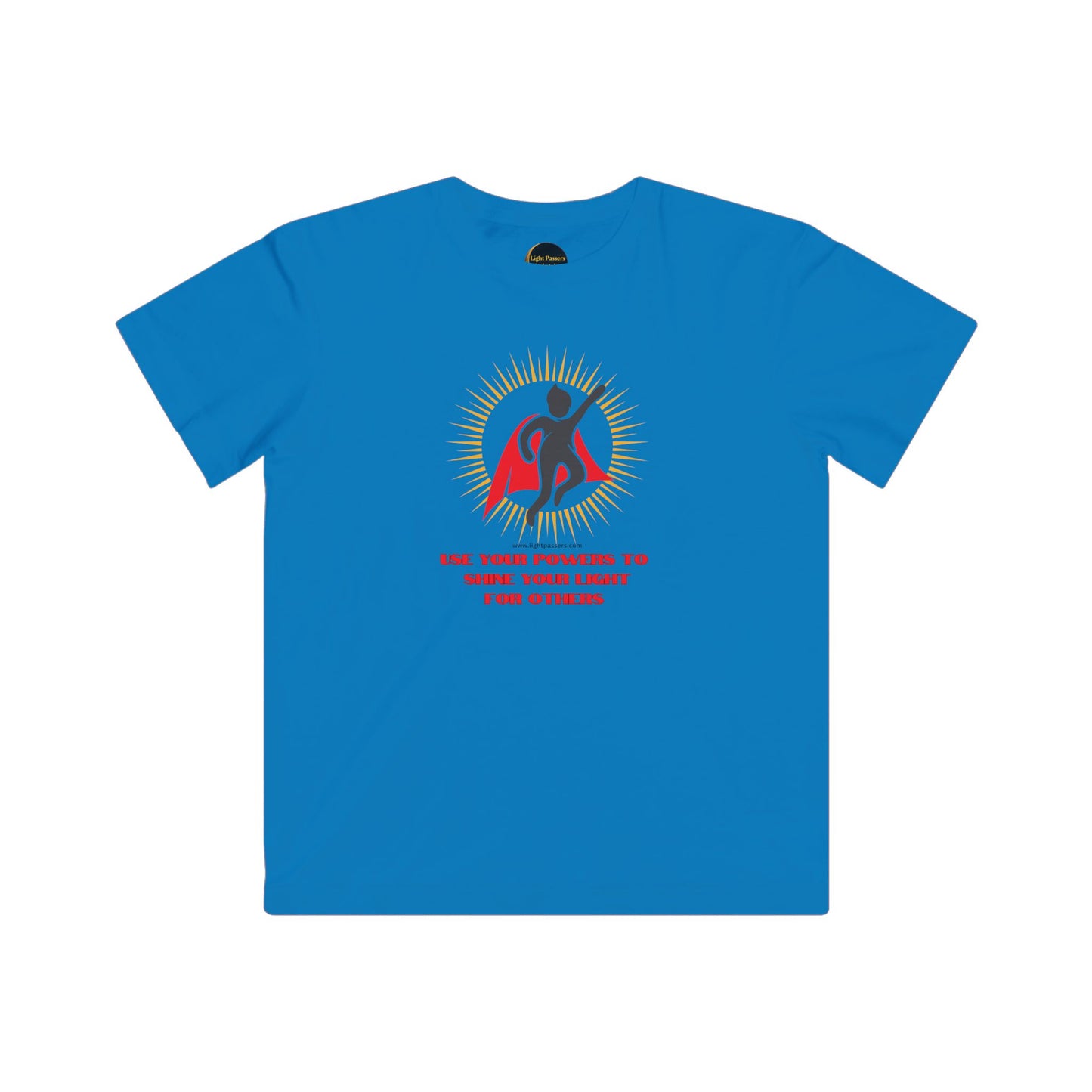 Kids Tee featuring Use Your Powers of the Light superhero design, promoting kindness and love. Perfect for young superheroes with a positive impact mission.