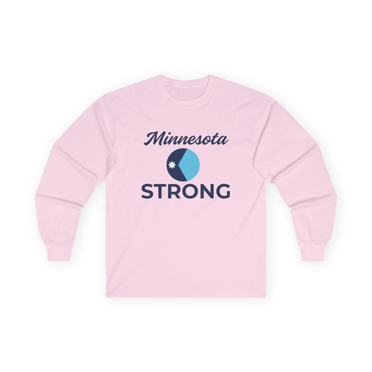 Light pink long-sleeve shirt with Minnesota Strong in navy cursive and bold font, featuring a circular blue graphic, highlighting resilience and community spirit.