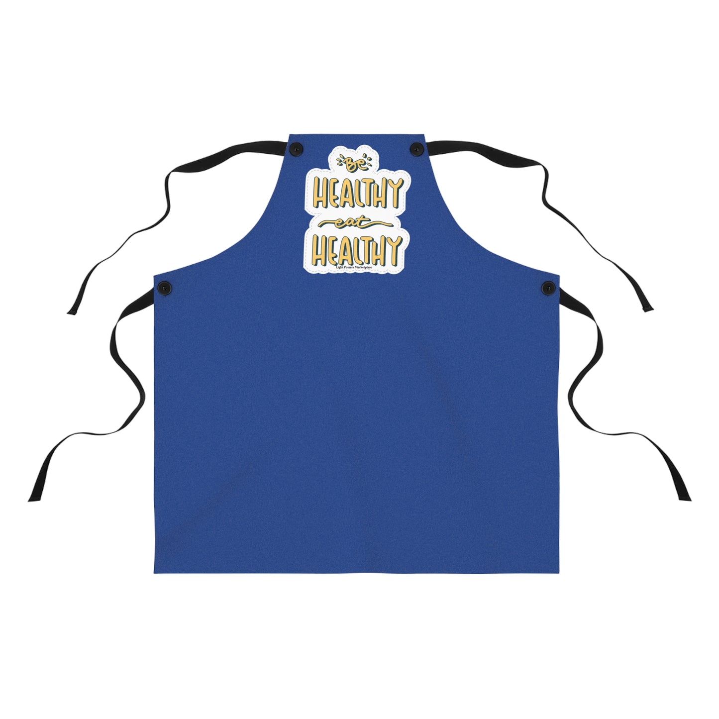 Apron - Be Healthy Eat Healthy Kitchen Wear, featuring black detachable straps and durable polyester fabric, ideal for cooking and keeping clothes clean.
