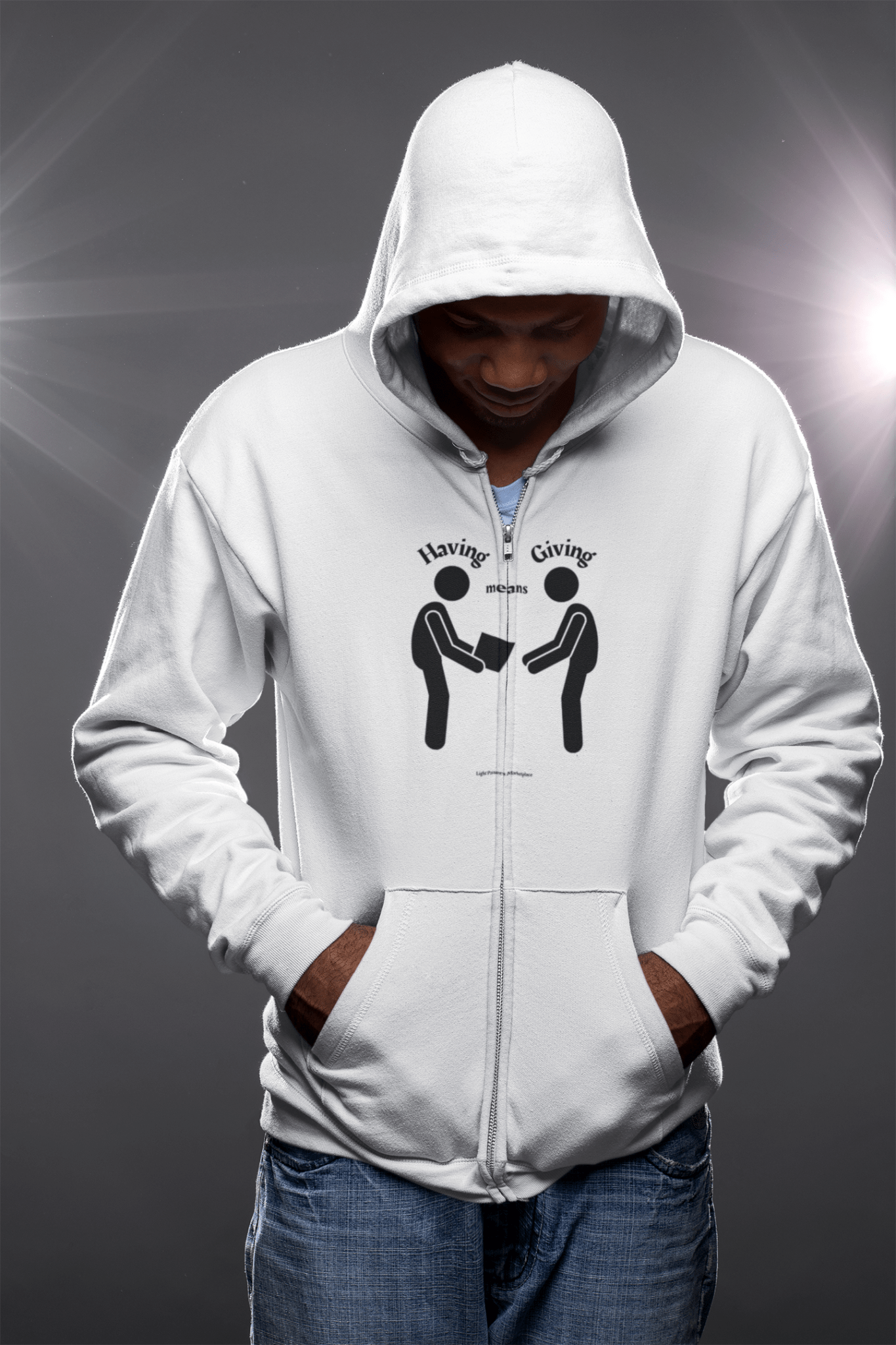 Love and Peace Adult Unisex Zip Hoodie with 'Having means Giving' message