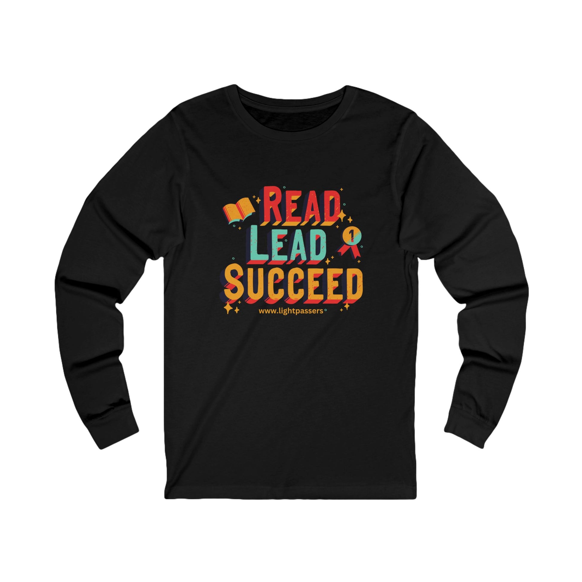 Read Lead Succeed Adult Unisex Long Sleeve The Light shirt featuring colorful text, long sleeves, and a retail fit, made from 100% Airlume cotton.