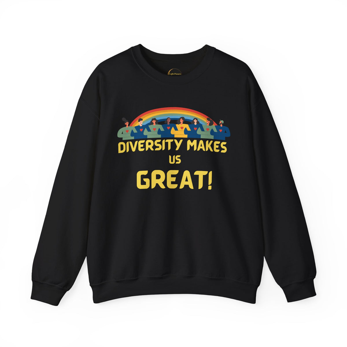 Diversity Makes Us Great Adult Unisex Crew Neck Sweatshirt — Inclusive Rainbow Crewneck Yellow or Black Letters