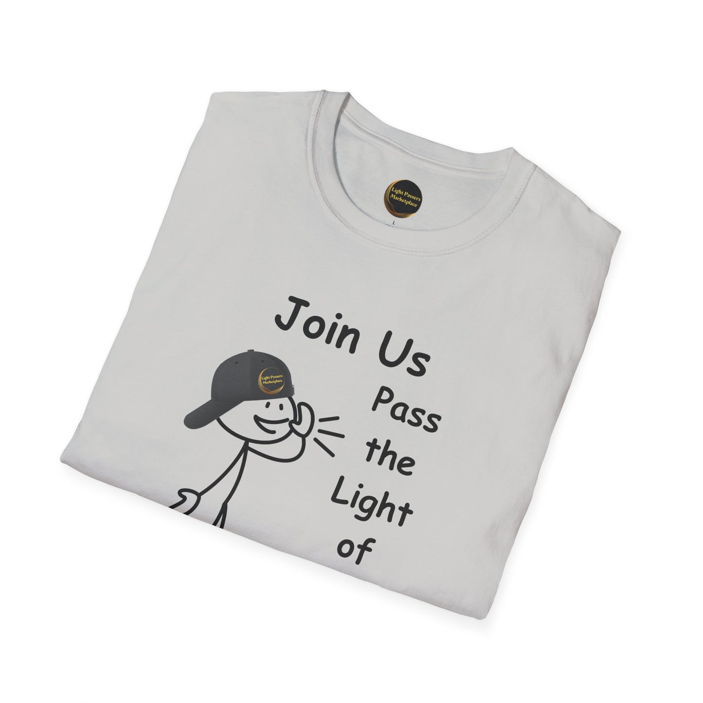 Join Us Pass the Light of Kindness Adult Unisex T-Shirt