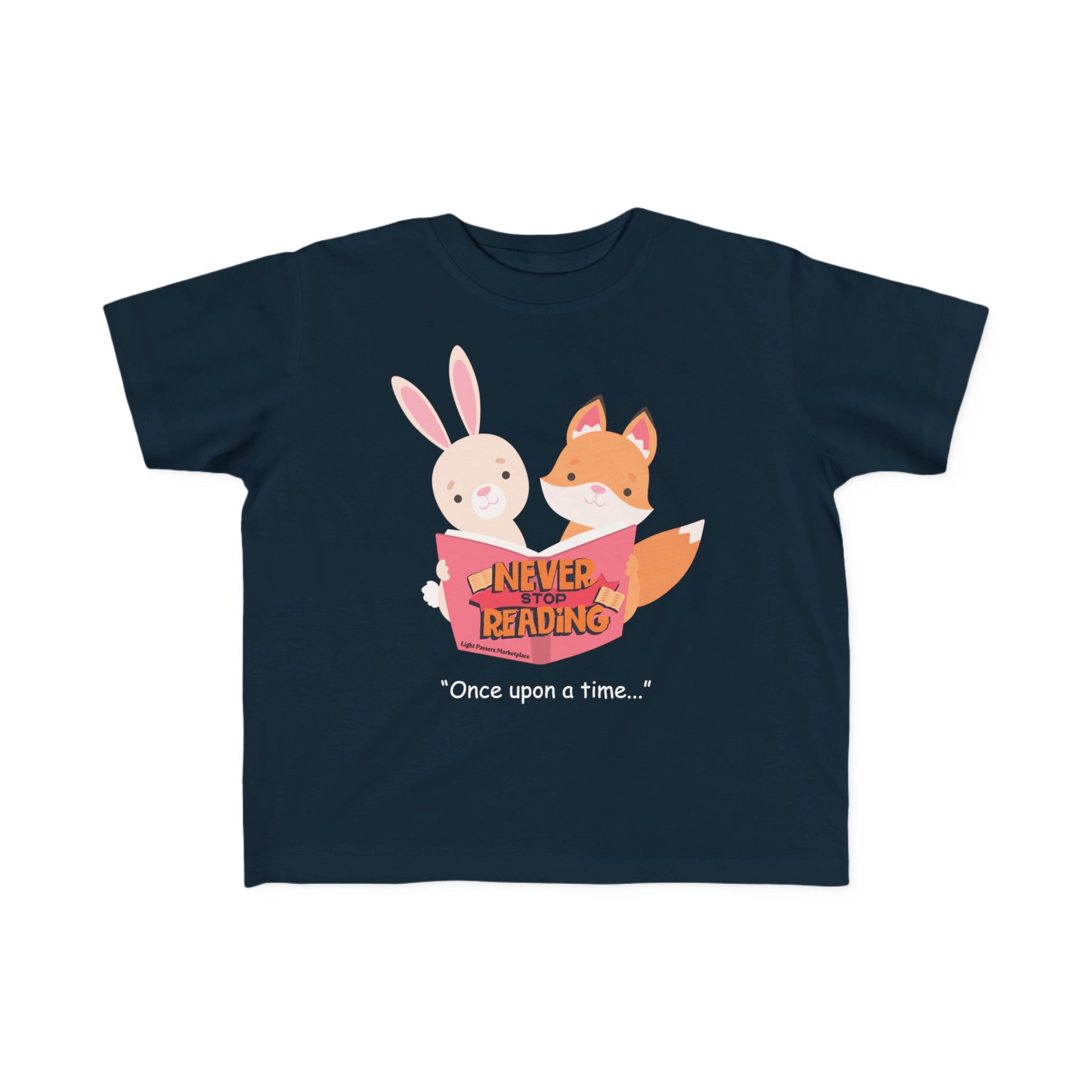 The Light Never Stop Reading Toddler Tee features a rabbit and fox sharing a book, inspiring young readers with Never Stop Reading text.