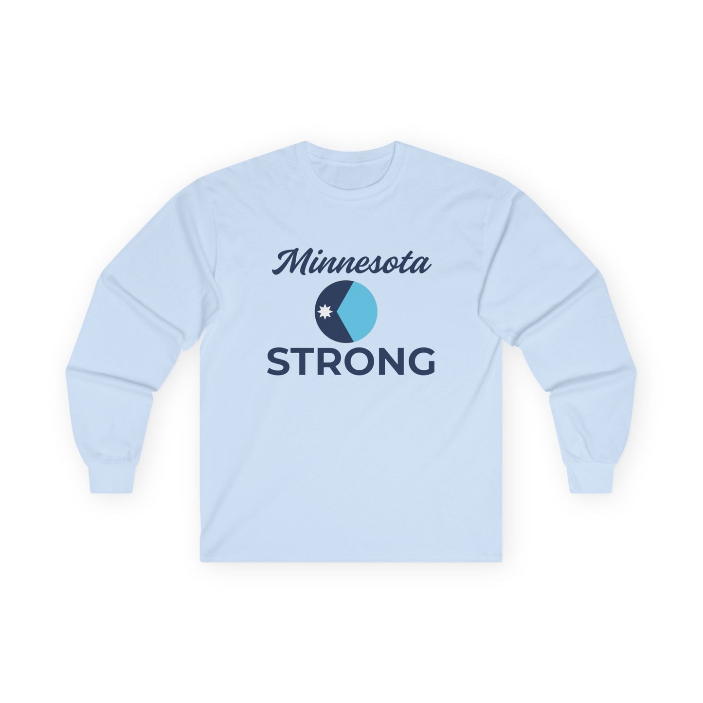 Light-blue long-sleeve tee with Minnesota Strong design in script and emblem, offering warmth and resilience, from Light Passers Marketplace's inspirational collection.