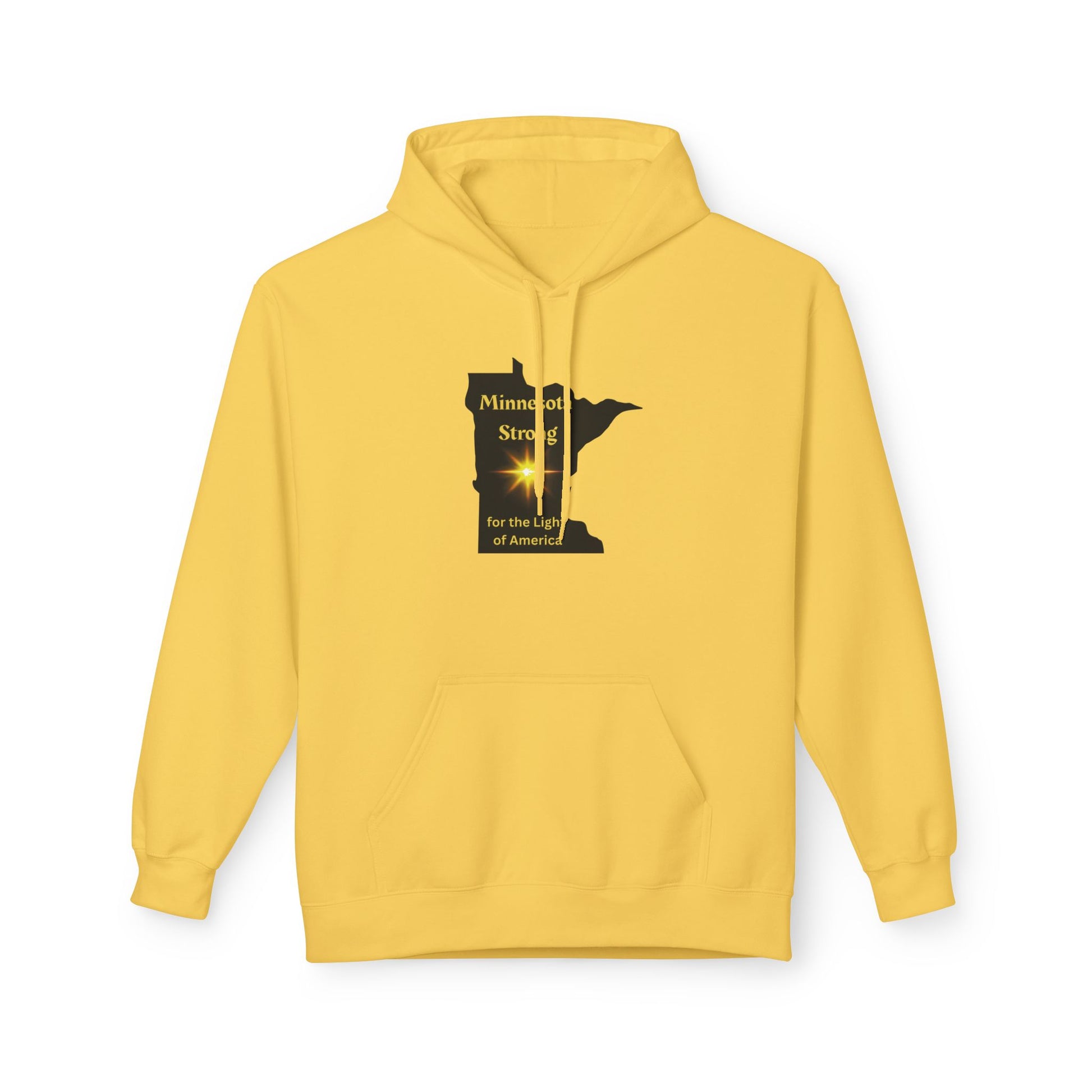 Golden-yellow pullover hoodie featuring a black Minnesota silhouette with Minnesota Strong and for the Light of America, embodying warmth and community spirit.