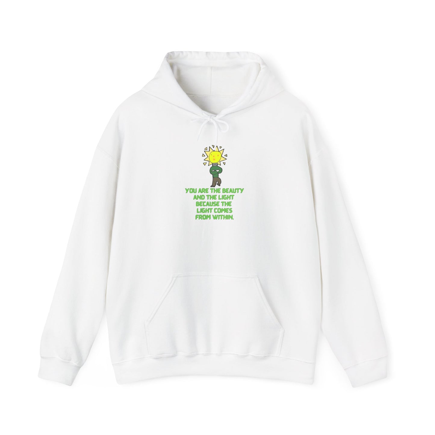 The Light You are the Beauty Adult Unisex Hooded Sweatshirt