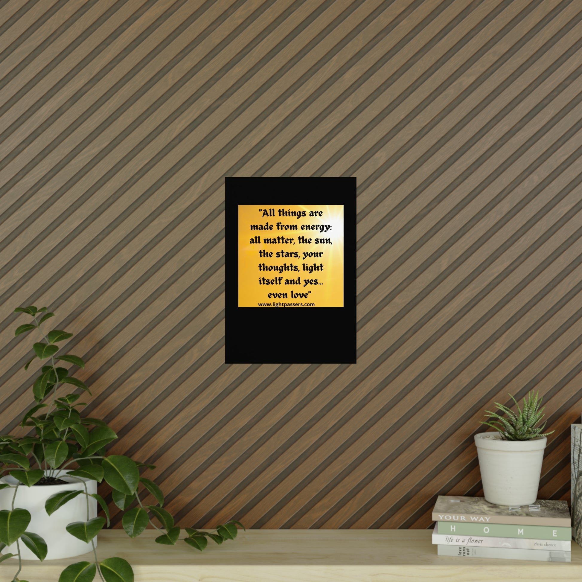Inspirational 'All Things and People are Made with Energy' poster, vibrant wall art, premium matte finish, available in portrait and landscape, perfect for home decor.