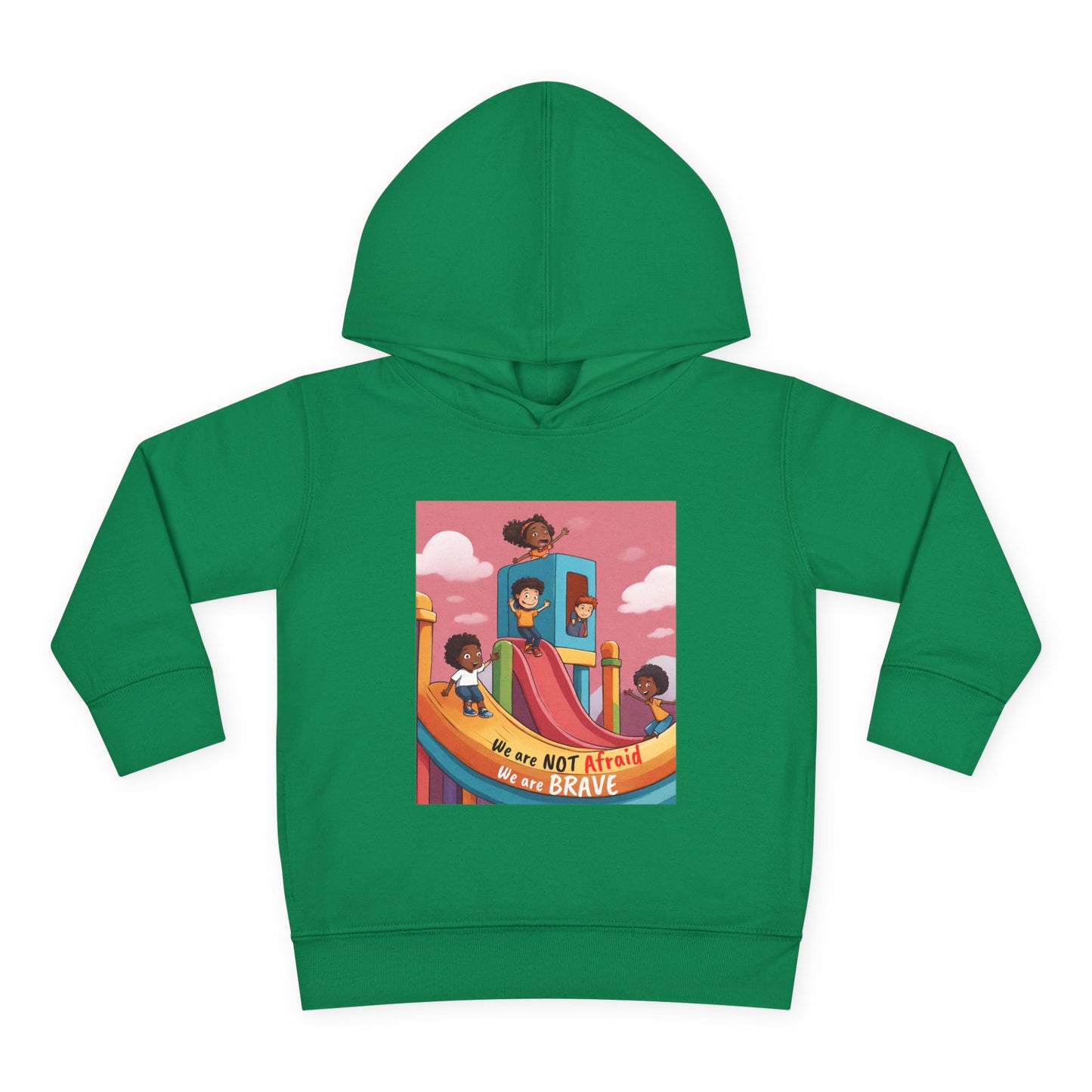 Toddler Hoodie — "We Are Not Afraid, We Are Brave" Rainbow Playground Design