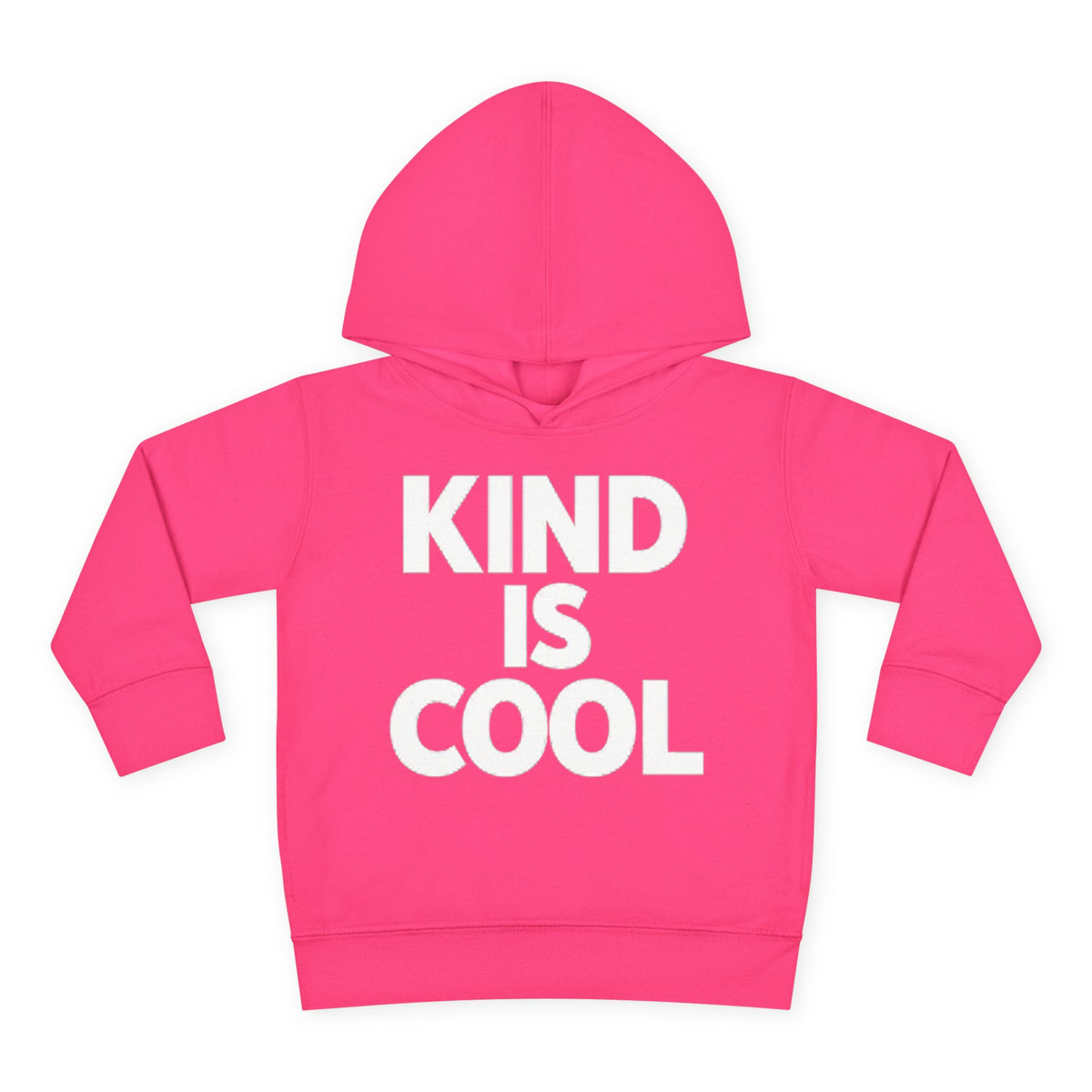Toddler Hoodie — "Kind Is Cool" Fleece Pullover