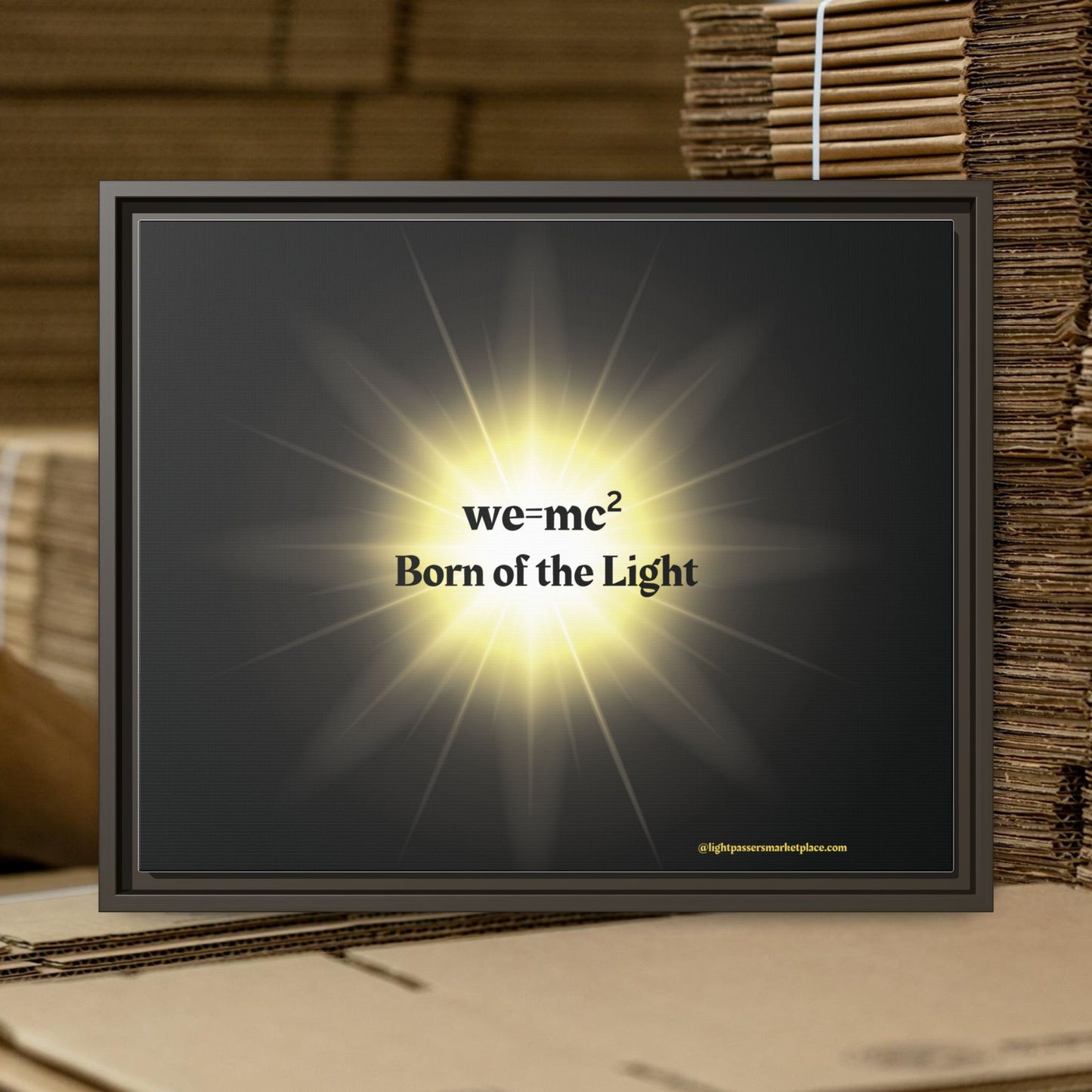 Inspirational Framed Canvas Art - we=mc² Born of the Light, featuring vibrant imagery and motivational text, designed to inspire and uplift any space.