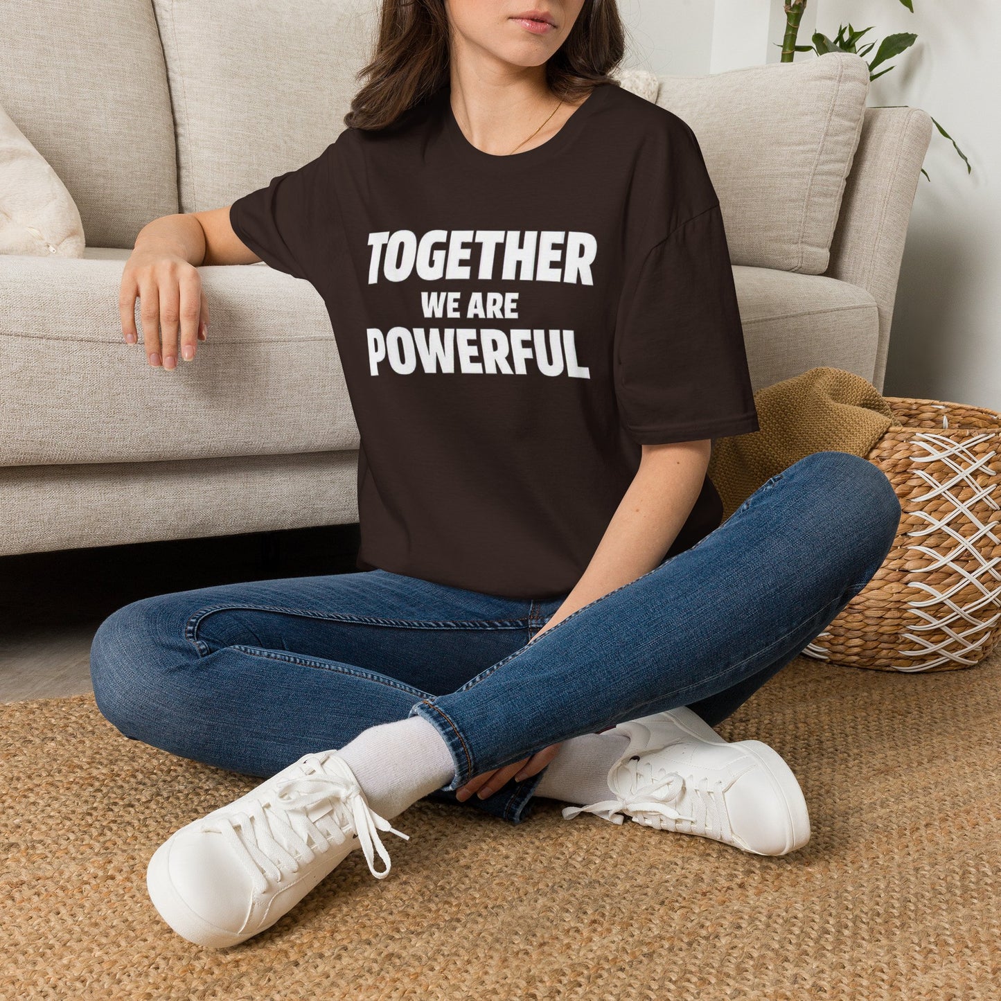 Together We Are Powerful T-Shirt — Empowerment Graphic Tee