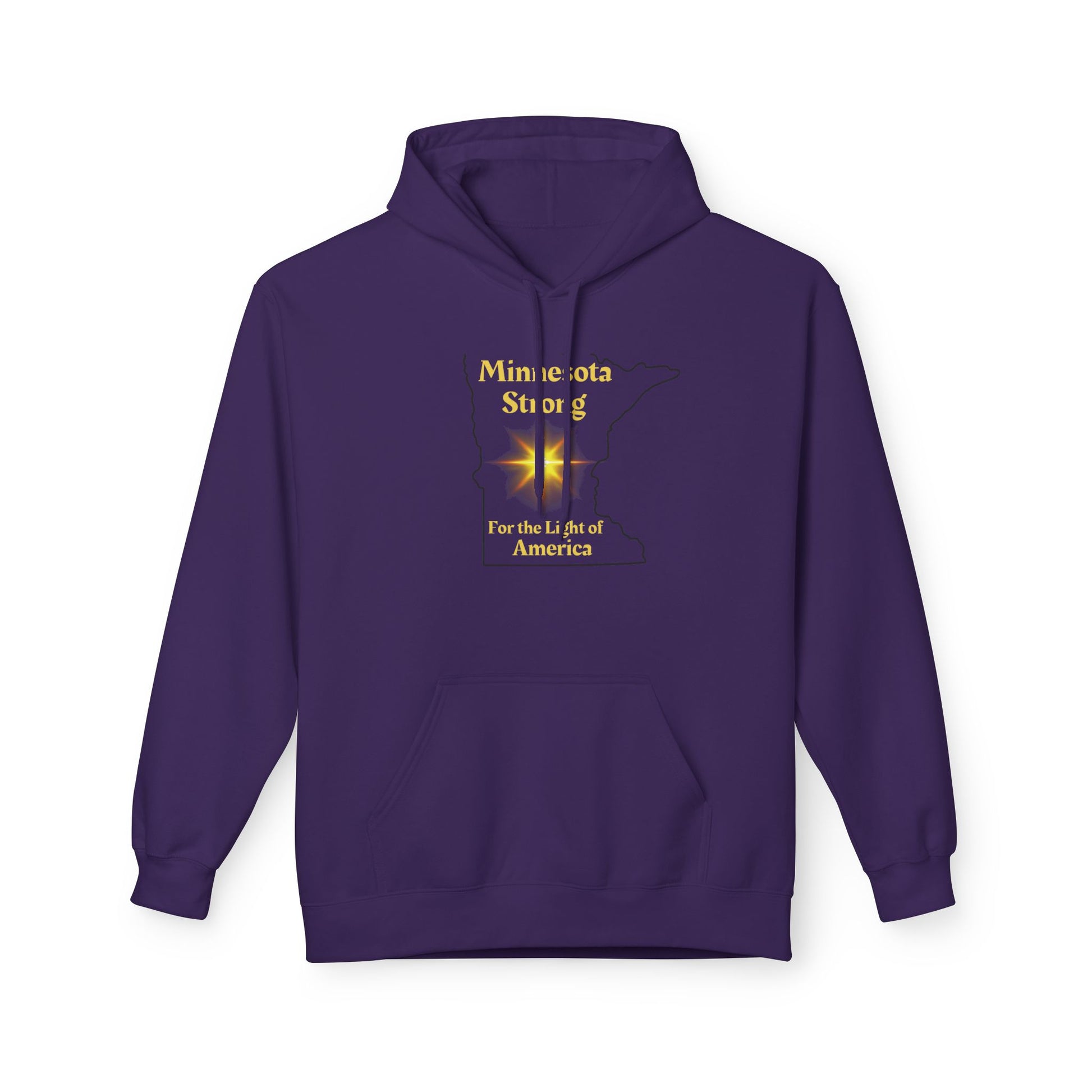 Purple hoodie with kangaroo pocket, featuring Minnesota Strong and For the Light of America in gold over a Minnesota outline and starburst. Cozy, socially conscious design.