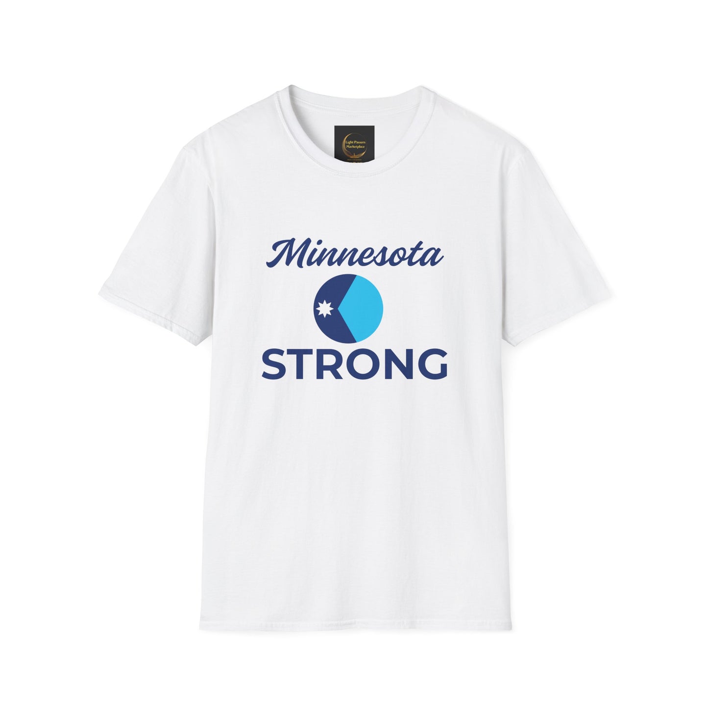 Love and Peace The Light Adult Unisex Minnesota Strong T-Shirt with blue circular emblem and Minnesota STRONG text, promotes democracy and community engagement.