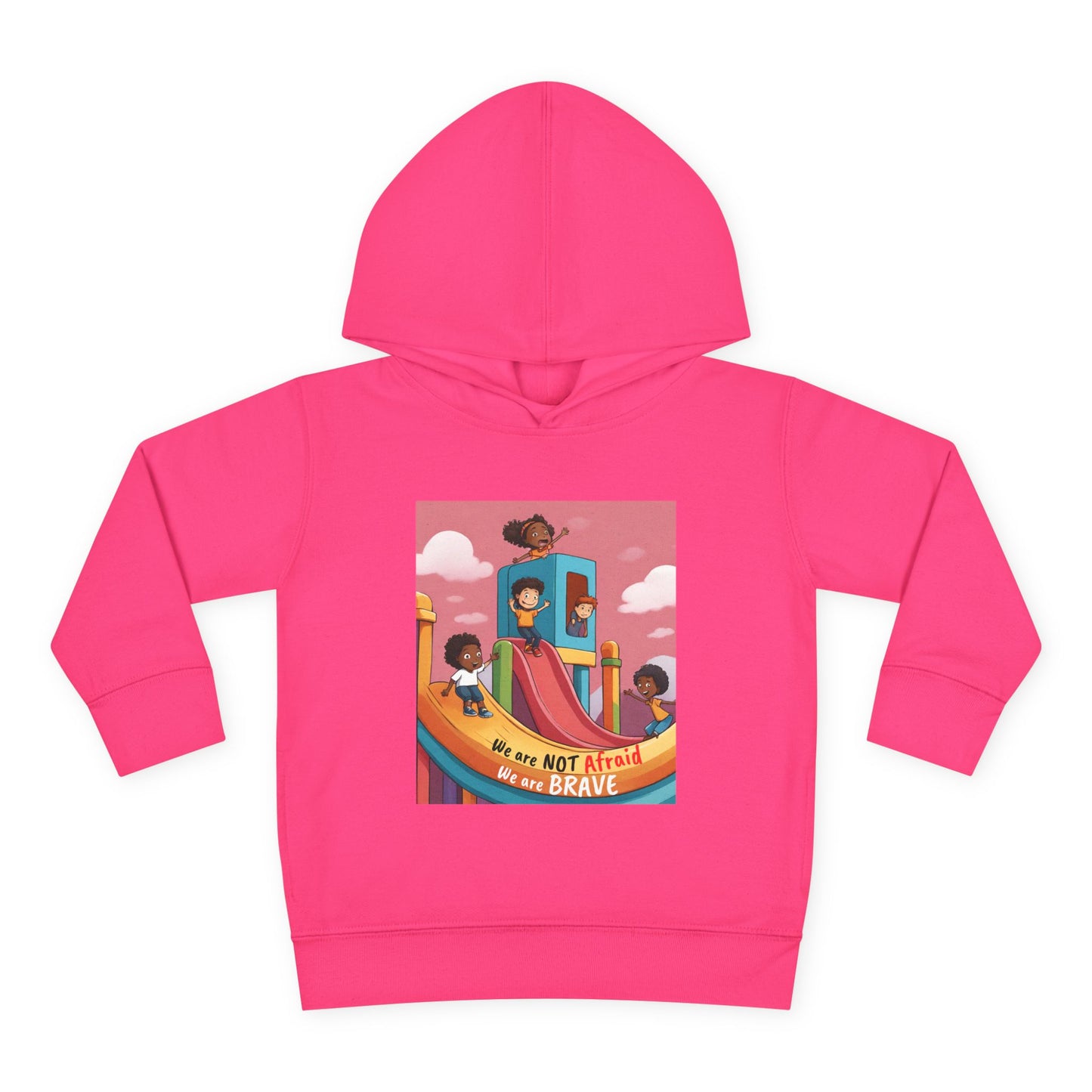 Toddler Hoodie — "We Are Not Afraid, We Are Brave" Rainbow Playground Design