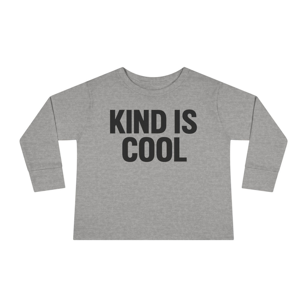 Kind Is Cool Toddler Long Sleeve Tee — Positive Kids Graphic Shirt