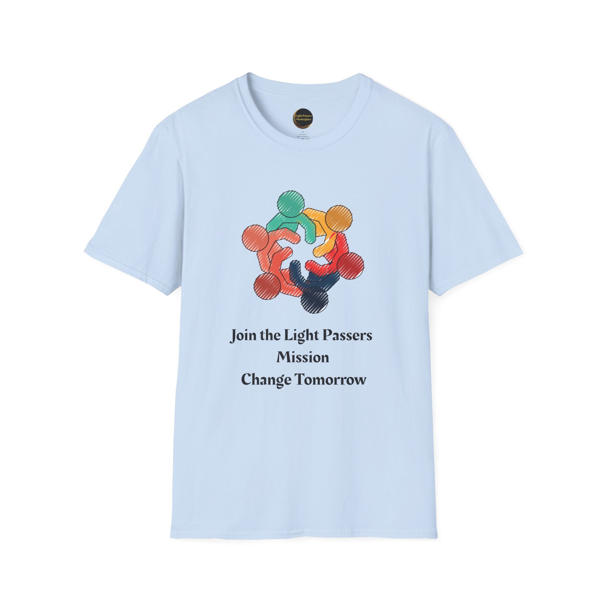 Teams Love and Peace Change Makers Unite Adult Unisex T-Shirt featuring colorful, abstract figures in a circle with inspirational text, promoting unity and positivity.