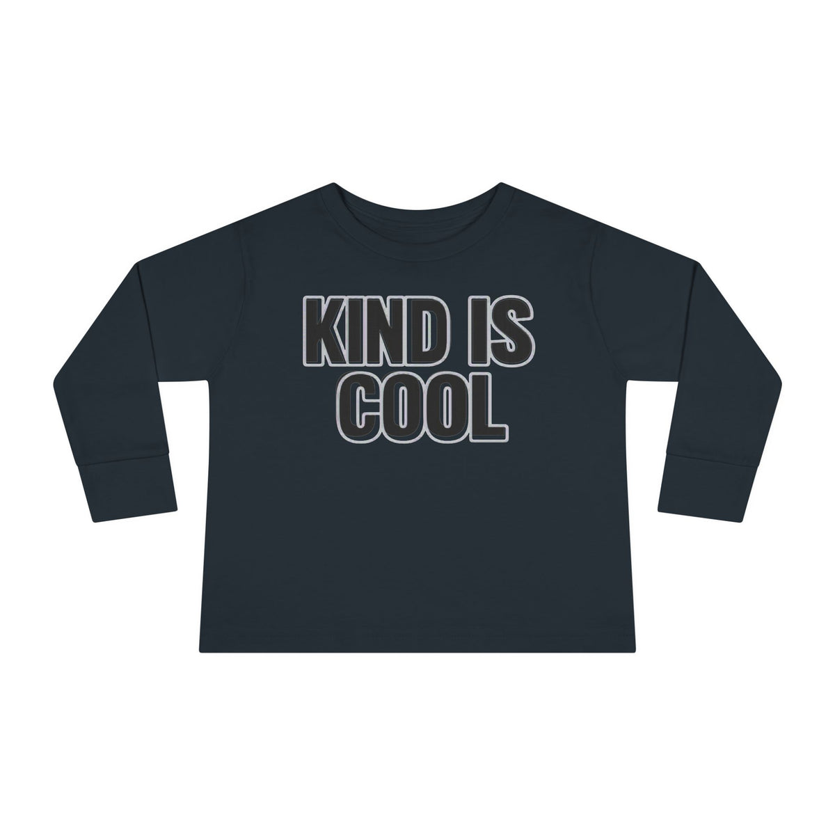 Kind Is Cool Toddler Long Sleeve Tee — Positive Kids Graphic Shirt
