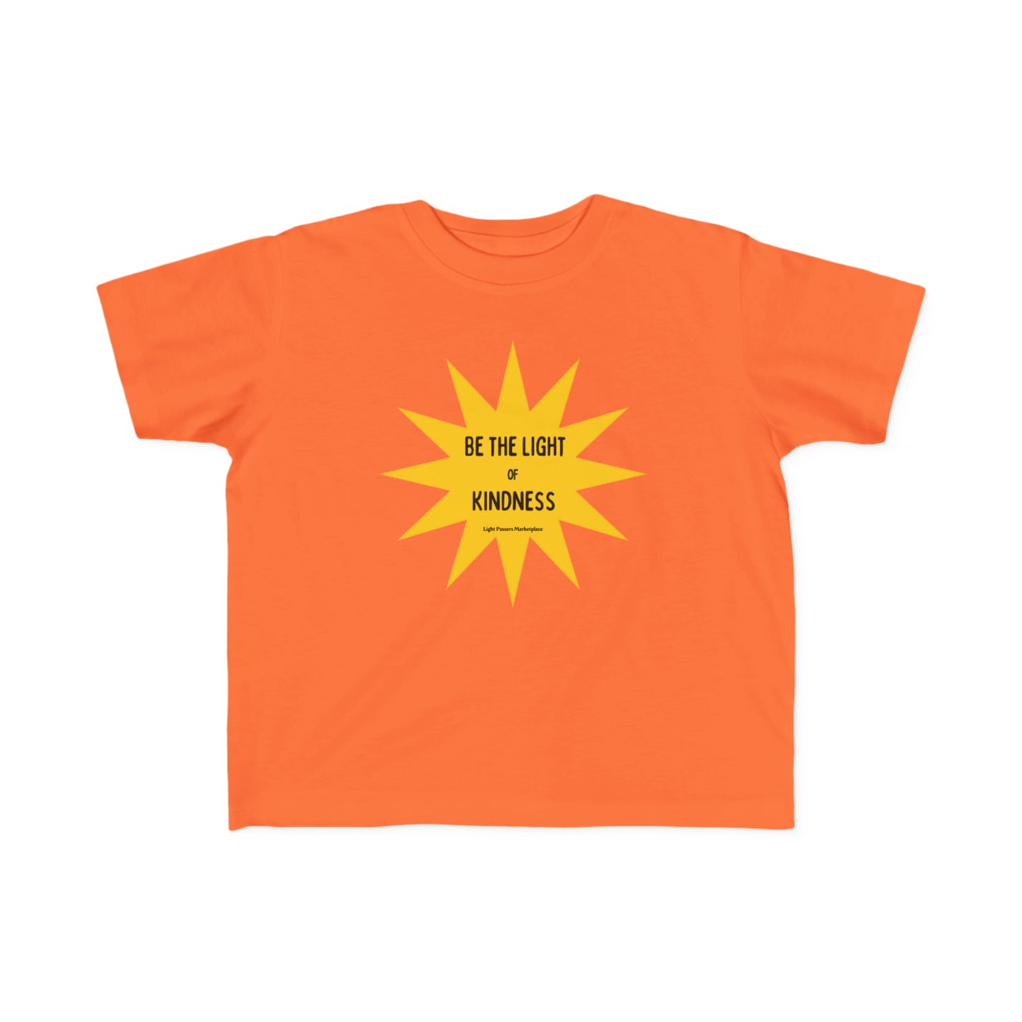 Light Passers Marketplace Yellow Star Be the Light of Kindness Toddler T shirt  Simple Messages, Mental Health