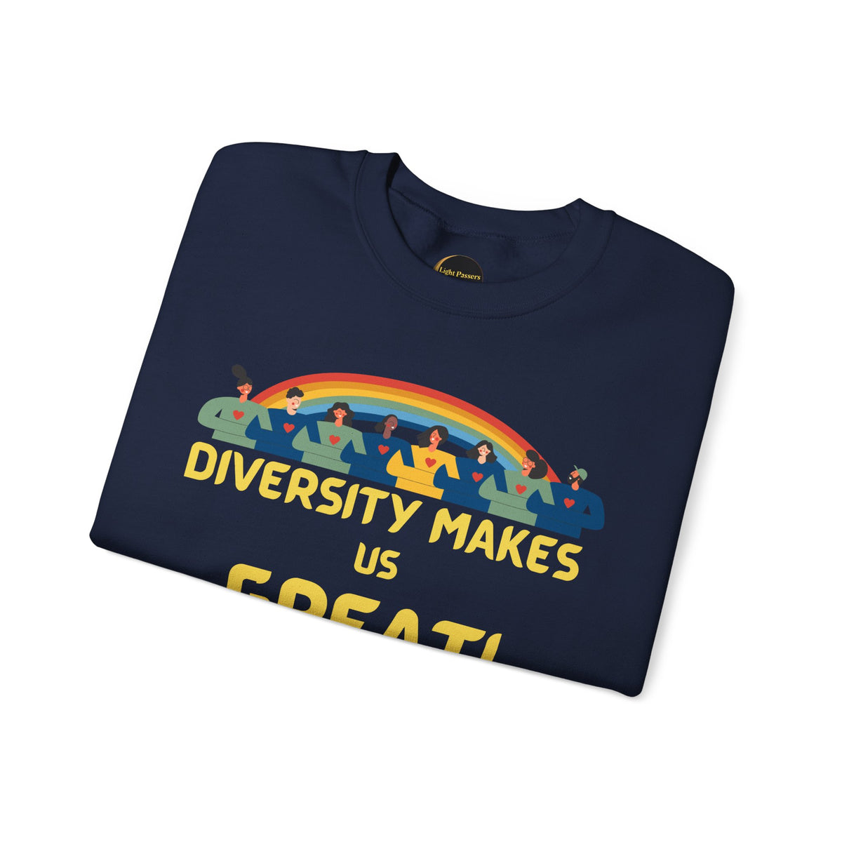 Diversity Makes Us Great Adult Unisex Crew Neck Sweatshirt — Inclusive Rainbow Crewneck Yellow or Black Letters