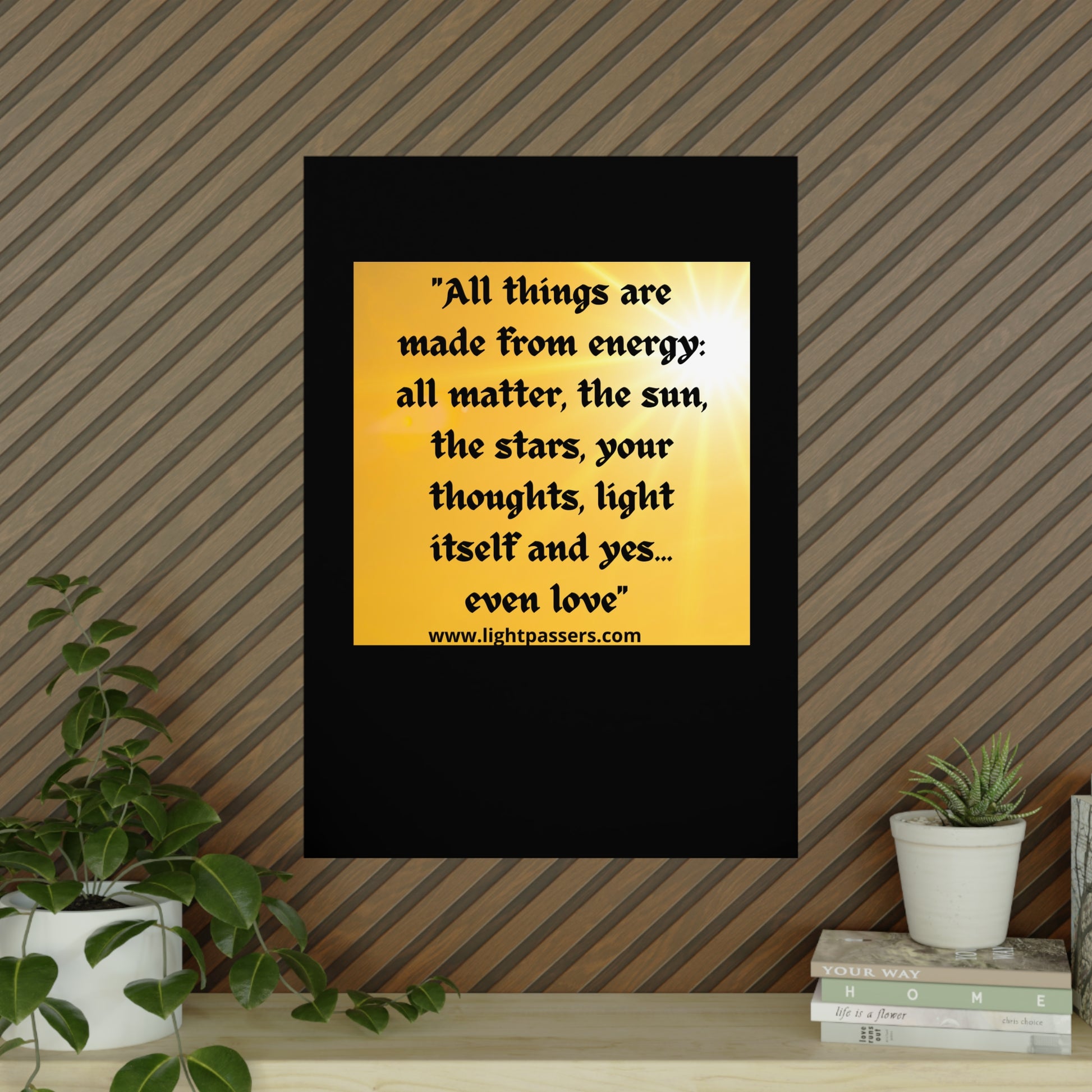 Inspirational 'All Things and People are Made with Energy' Poster, vibrant wall art for transforming spaces with joy and creativity, ideal for home decor.