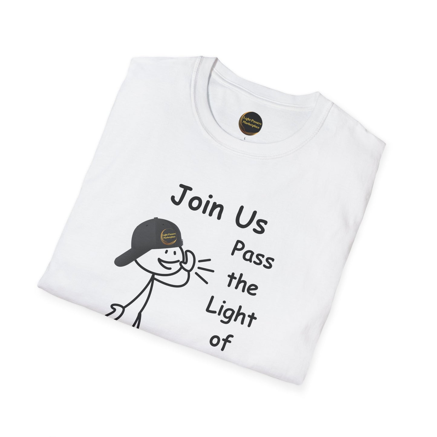 Join Us Pass the Light of Kindness Adult Unisex T-Shirt