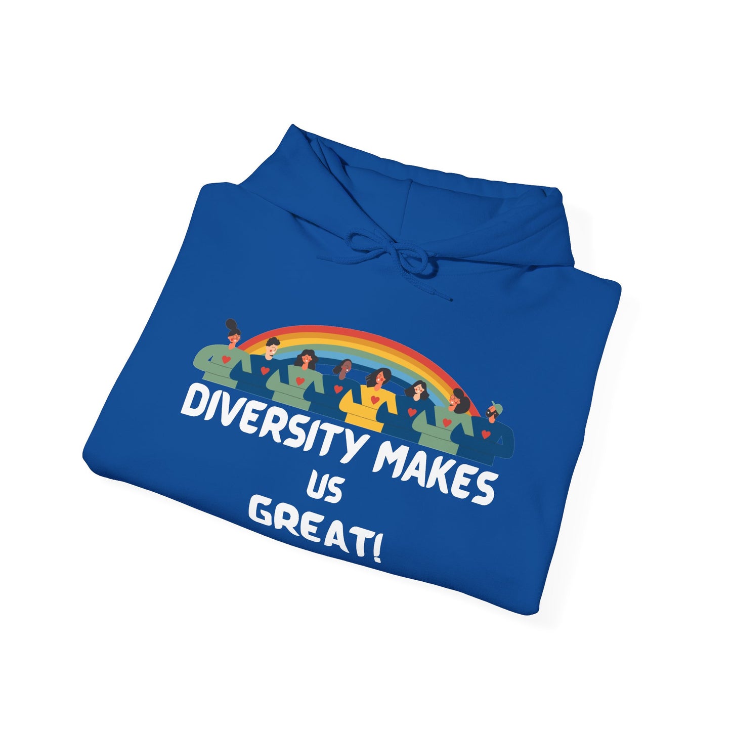 Diversity Makes Us Great Adult Unisex Hooded Sweatshirt Black or White Lettering