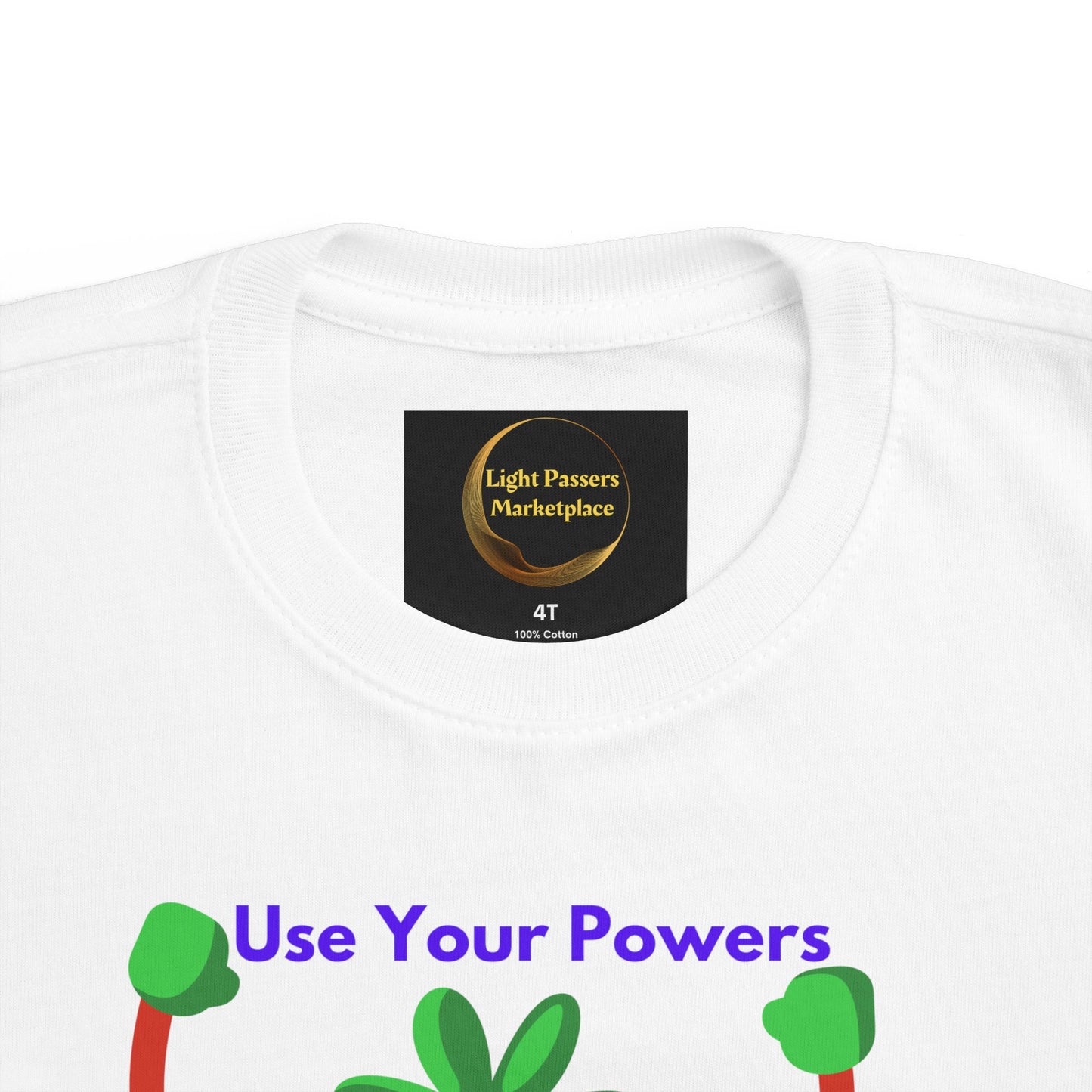 Health Tomato Power Toddler T-shirt with Use Your Powers slogan and green shapes, designed for comfort and durability, ideal for toddlers' first adventures.