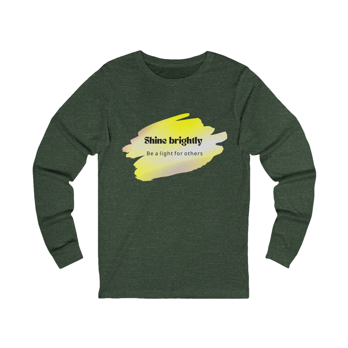 Adult Unisex Long Sleeve Tee - Shine Brightly for Others