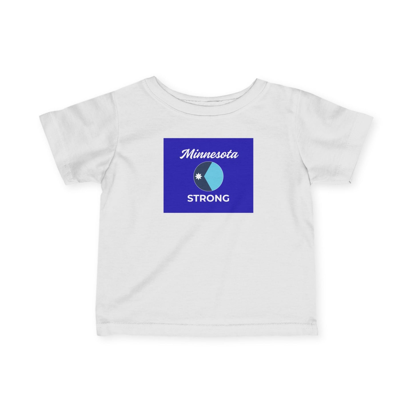 Infant-sized white T-shirt with Minnesota Strong graphic, featuring a stylized circle and star, highlighting regional pride. Perfect for layering and everyday comfort.
