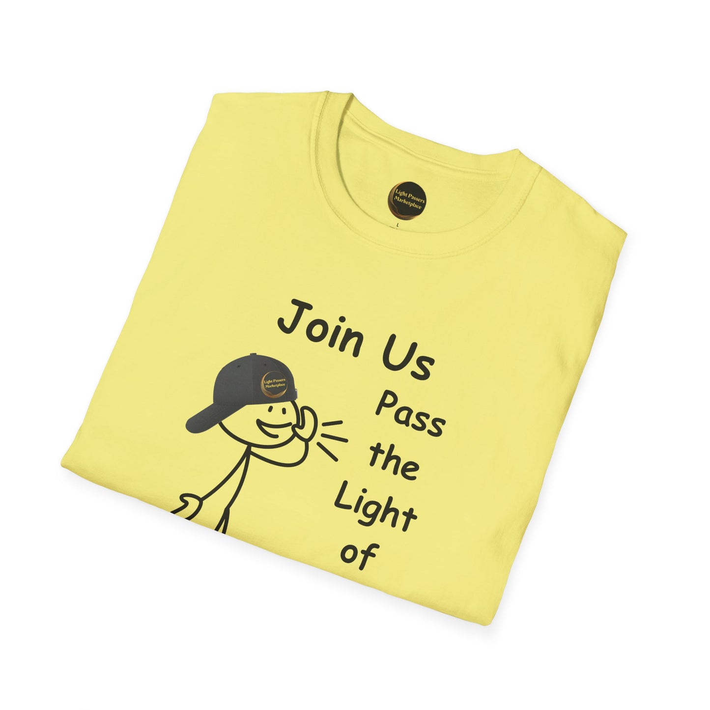 Join Us Pass the Light of Kindness Adult Unisex T-Shirt