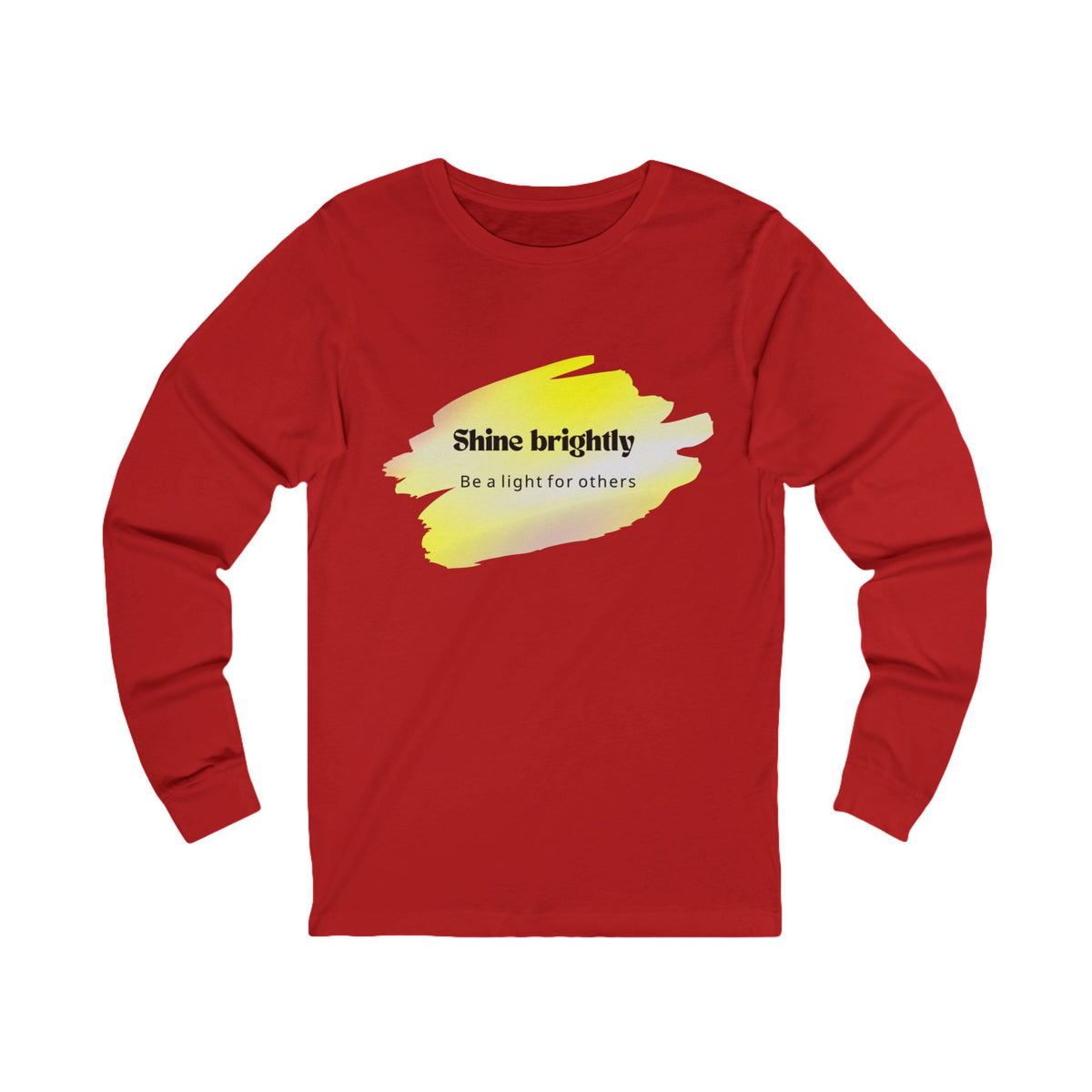Adult Unisex Long Sleeve Tee - Shine Brightly for Others
