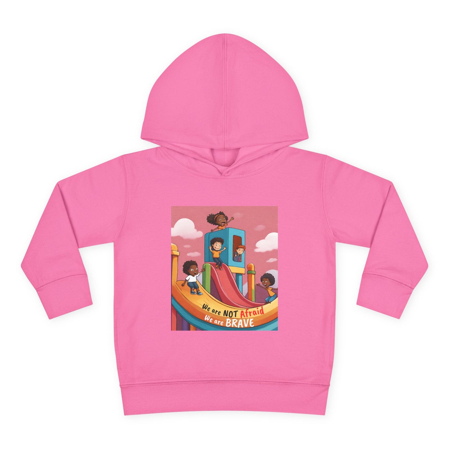 Toddler Hoodie — "We Are Not Afraid, We Are Brave" Rainbow Playground Design