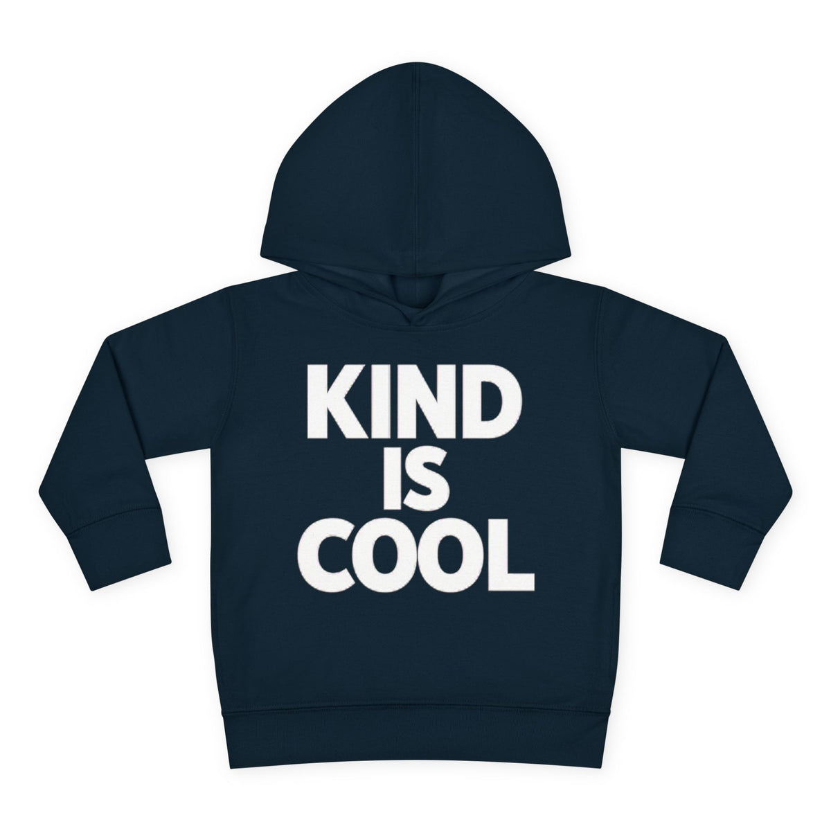 Toddler Hoodie — "Kind Is Cool" Fleece Pullover