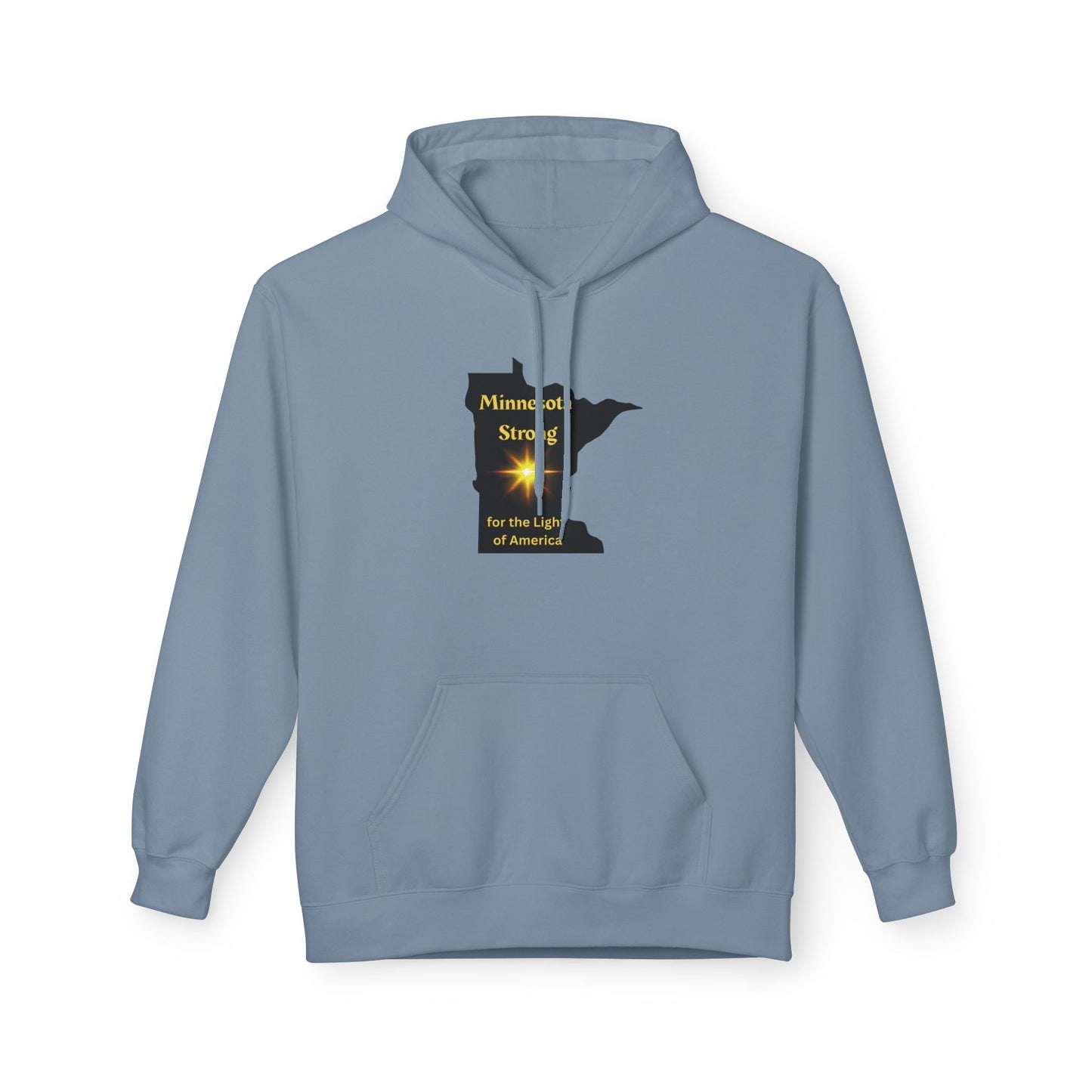 Light-blue hoodie featuring Minnesota Strong with state silhouette and glowing star, blending comfort with a message of community pride. Ideal for cozy, mindful wear.