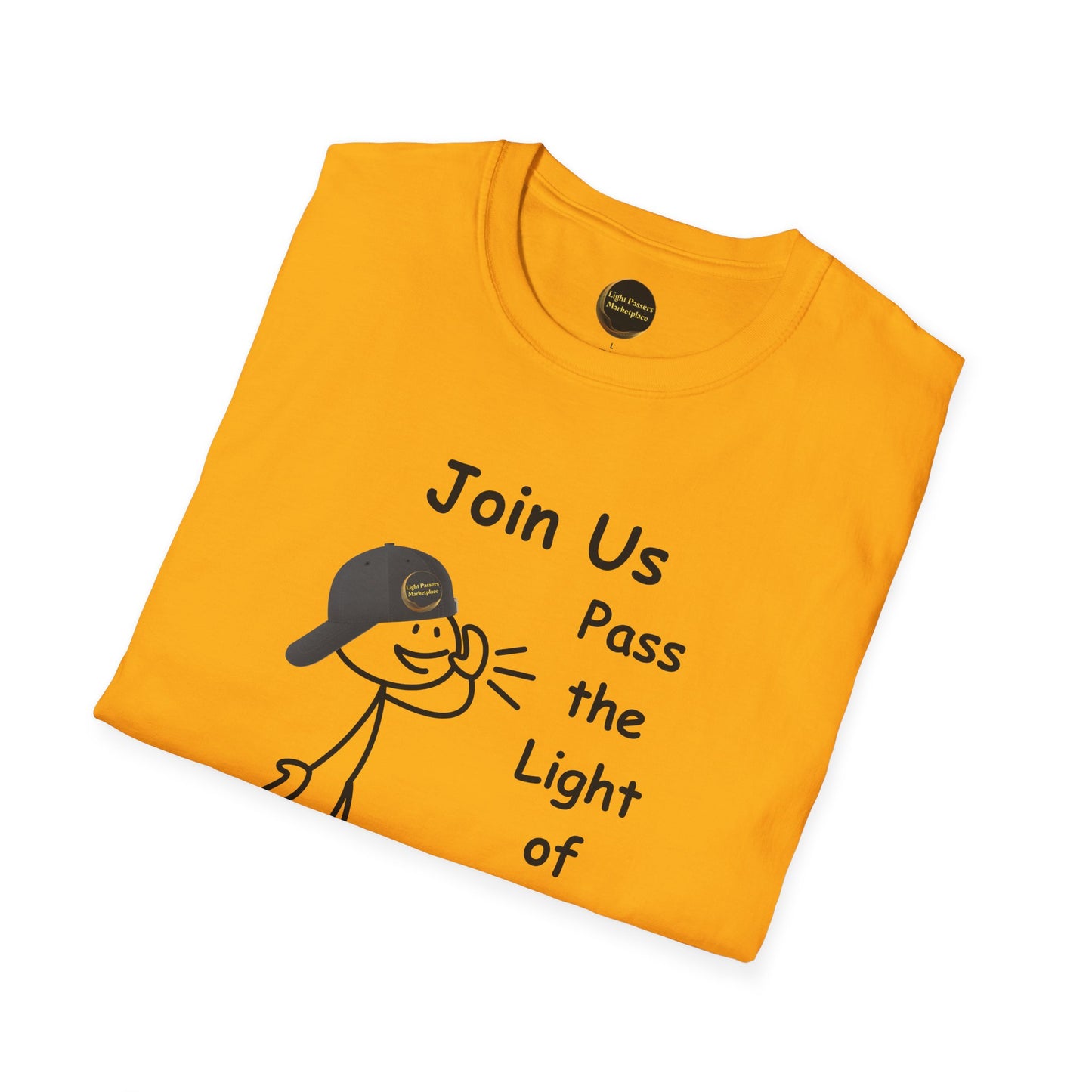 Join Us Pass the Light of Kindness Adult Unisex T-Shirt