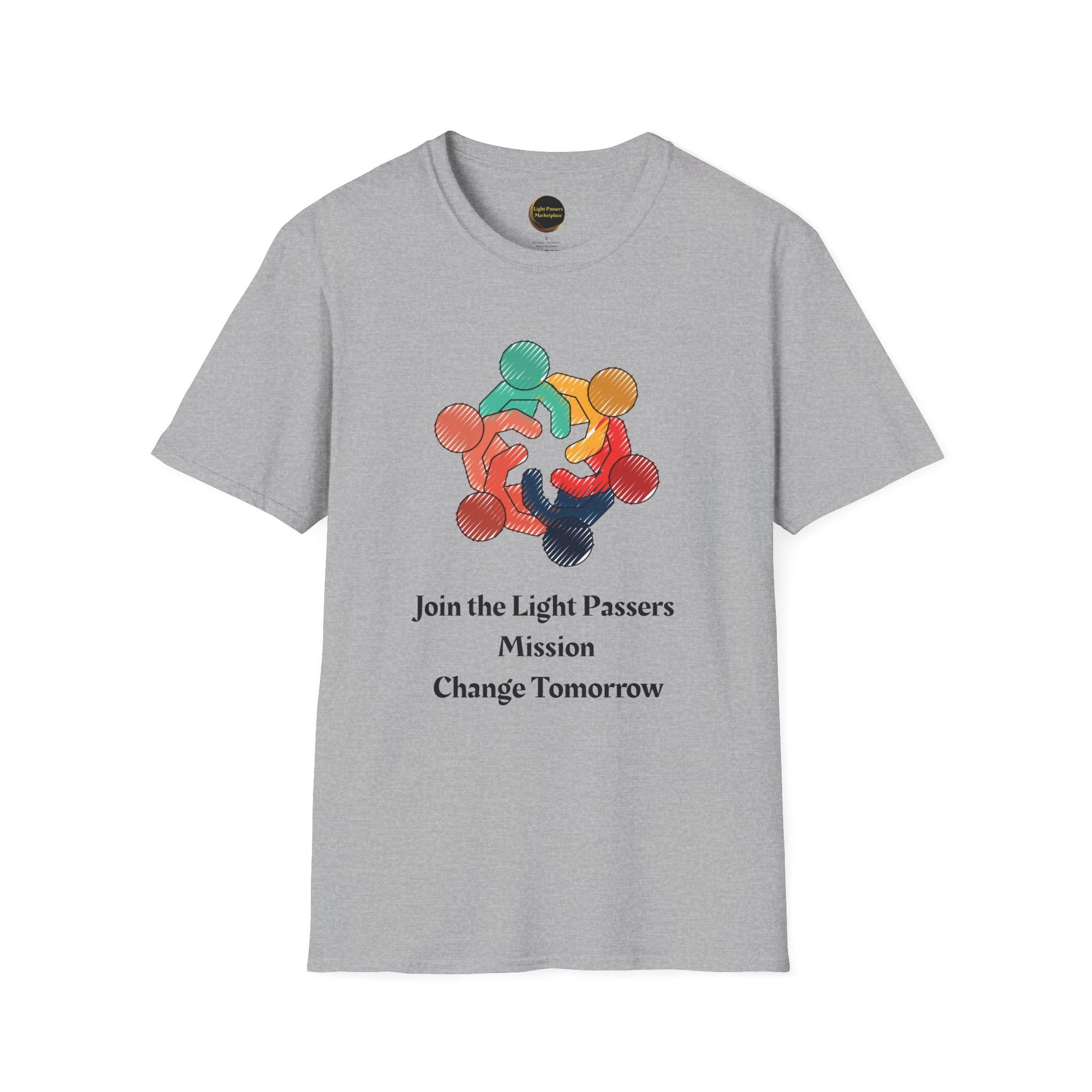 Light-gray T-shirt features colorful human figures forming a circle, text reads Join the Light Passers Mission Change Tomorrow, promoting unity and positivity.