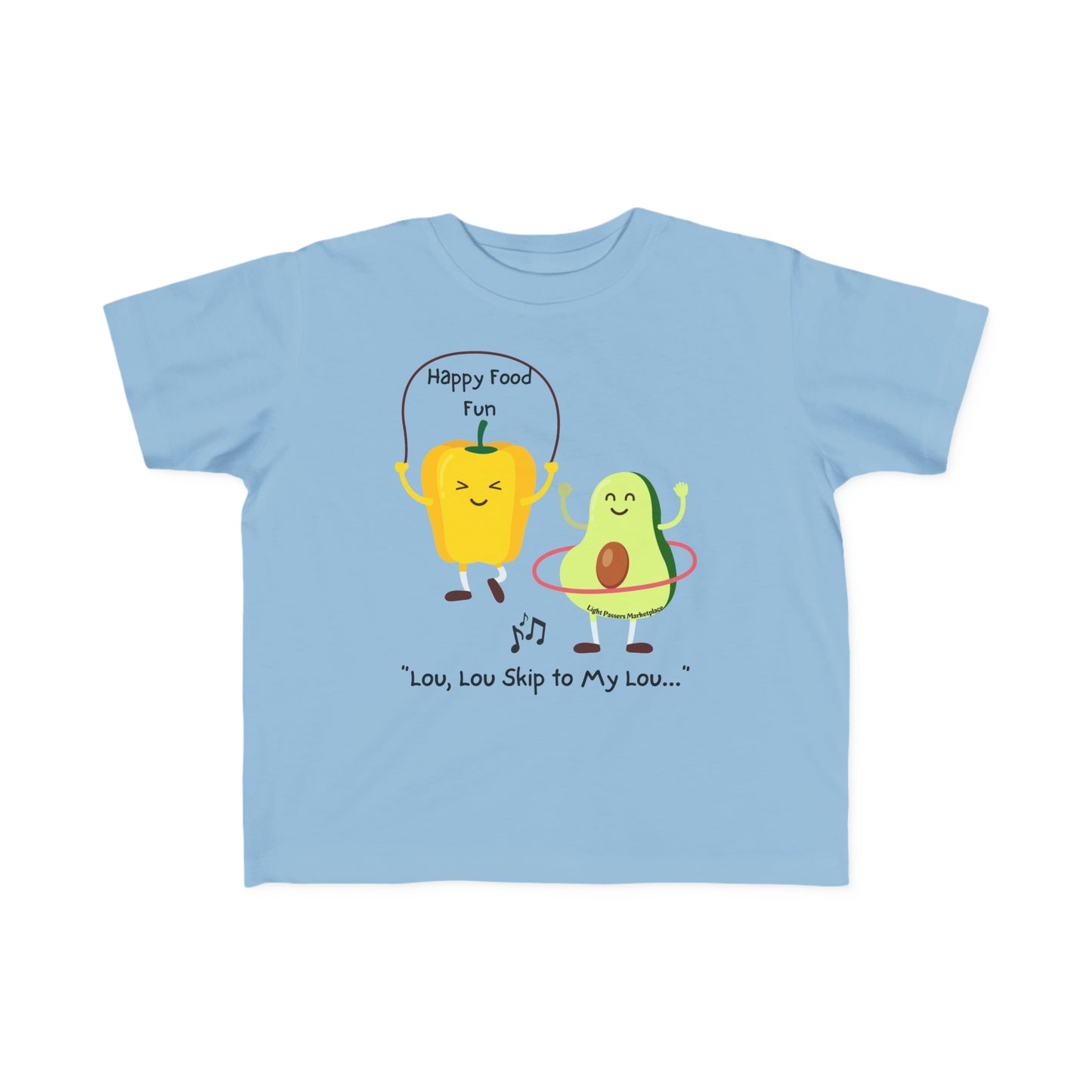Light Passers Marketplace Skip to my Lou Toddler T-shirt Nutrition, Fitness