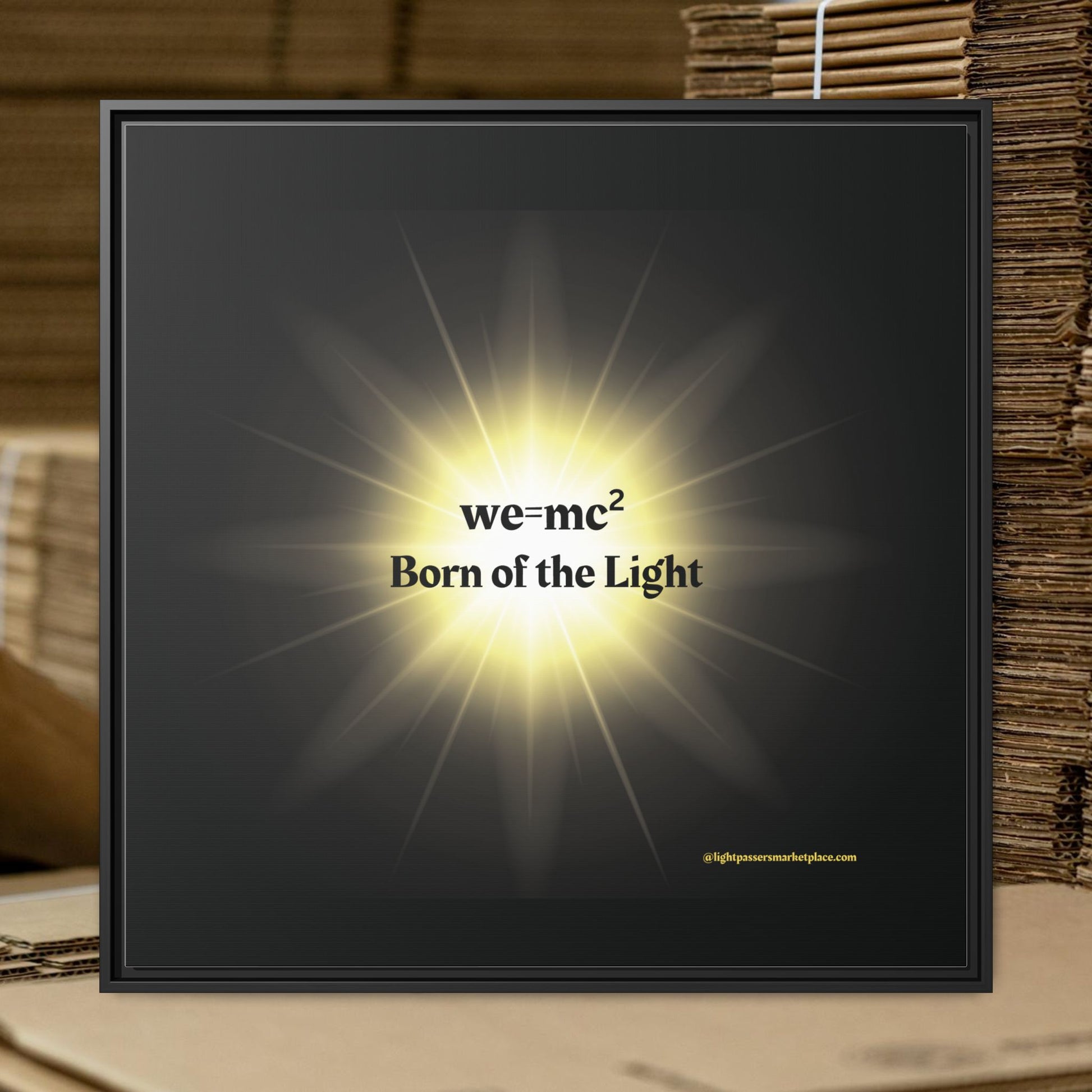 Inspirational Framed Canvas Art - we=mc² Born of the Light, featuring a radiant yellow light, perfect for uplifting and energizing any space.