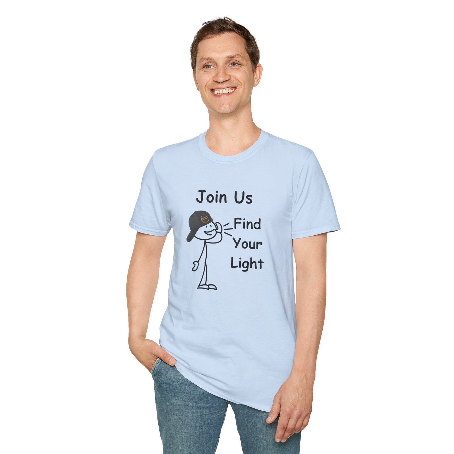 Light Passers Marketplace Call Find Your Light Unisex Soft T-Shirt Inspirational Messages, Simple Messages, Mental Health