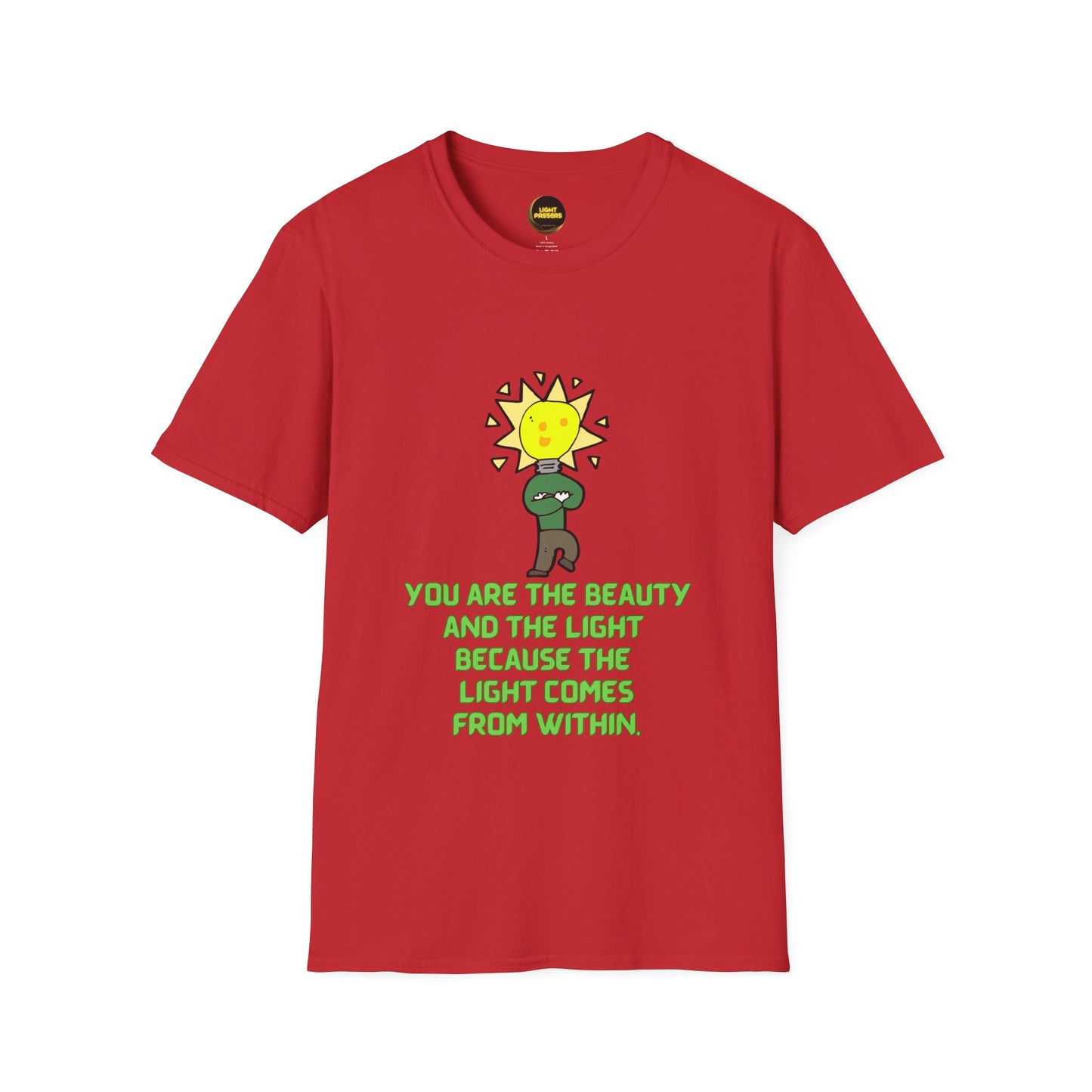 The Light Beauty and Light Adult Unisex T-Shirt