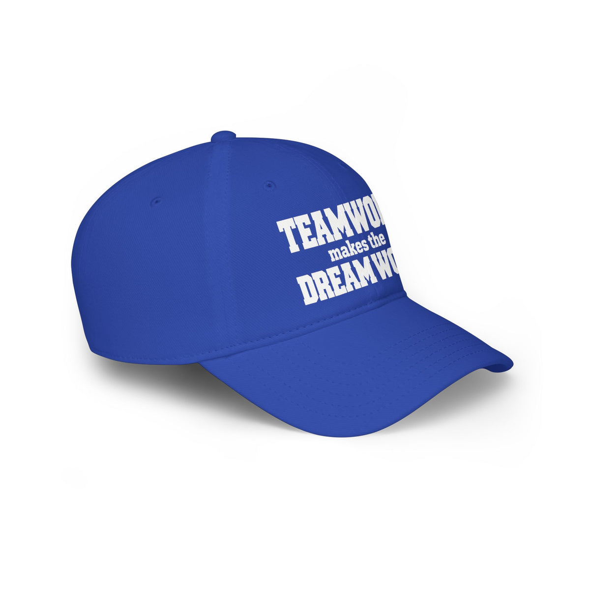 Blue baseball cap with white 'TEAMWORK makes the DREAMWORK' side text