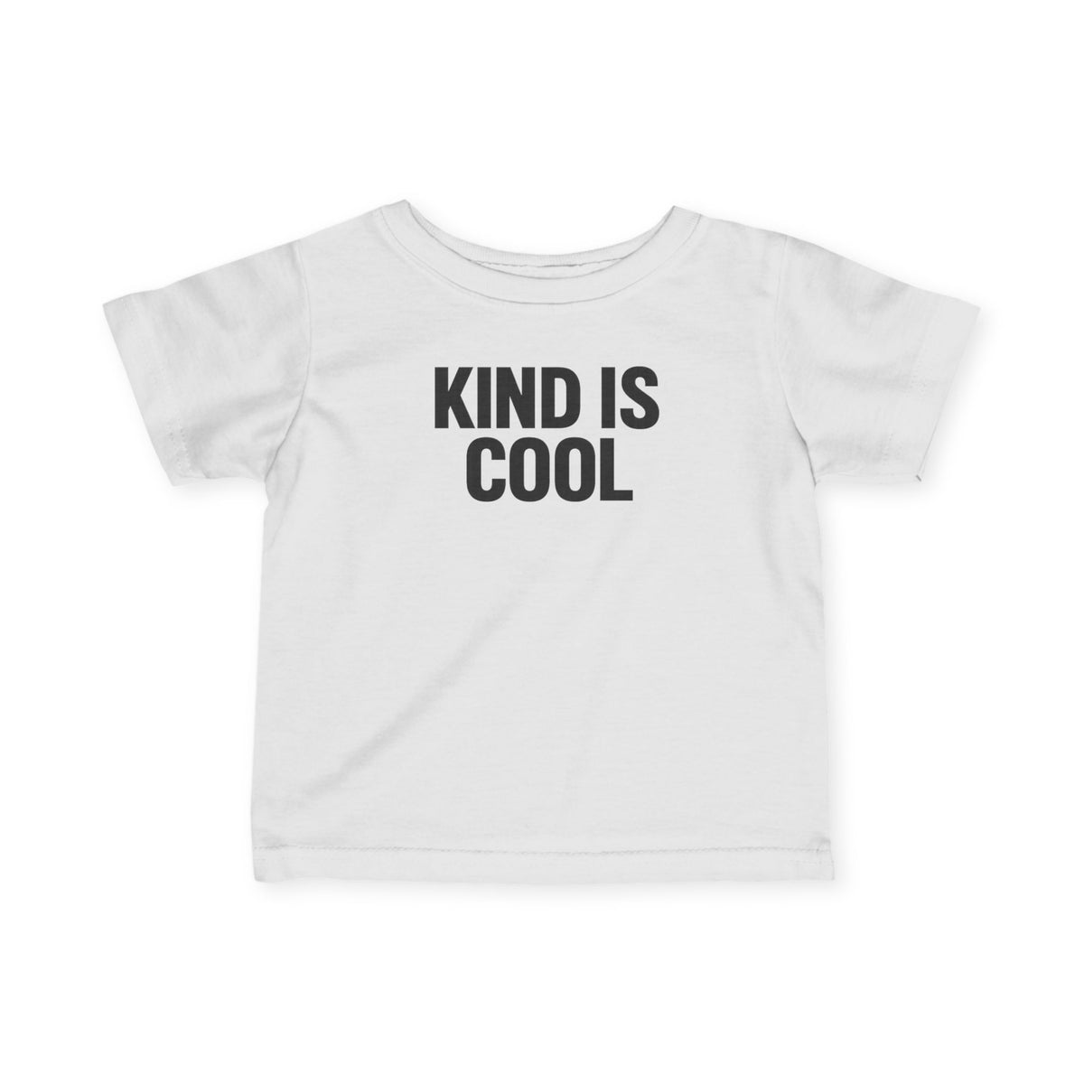 Infant Tee "Kind Is Cool" — Playful Baby Graphic Shirt, Positive Message Gift