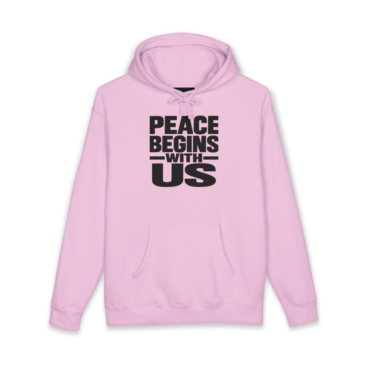 Peace Begins With Us Adult Unisex Hoodie — Inspirational Pullover