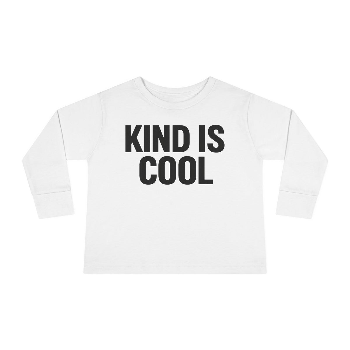 Kind Is Cool Toddler Long Sleeve Tee — Positive Kids Graphic Shirt