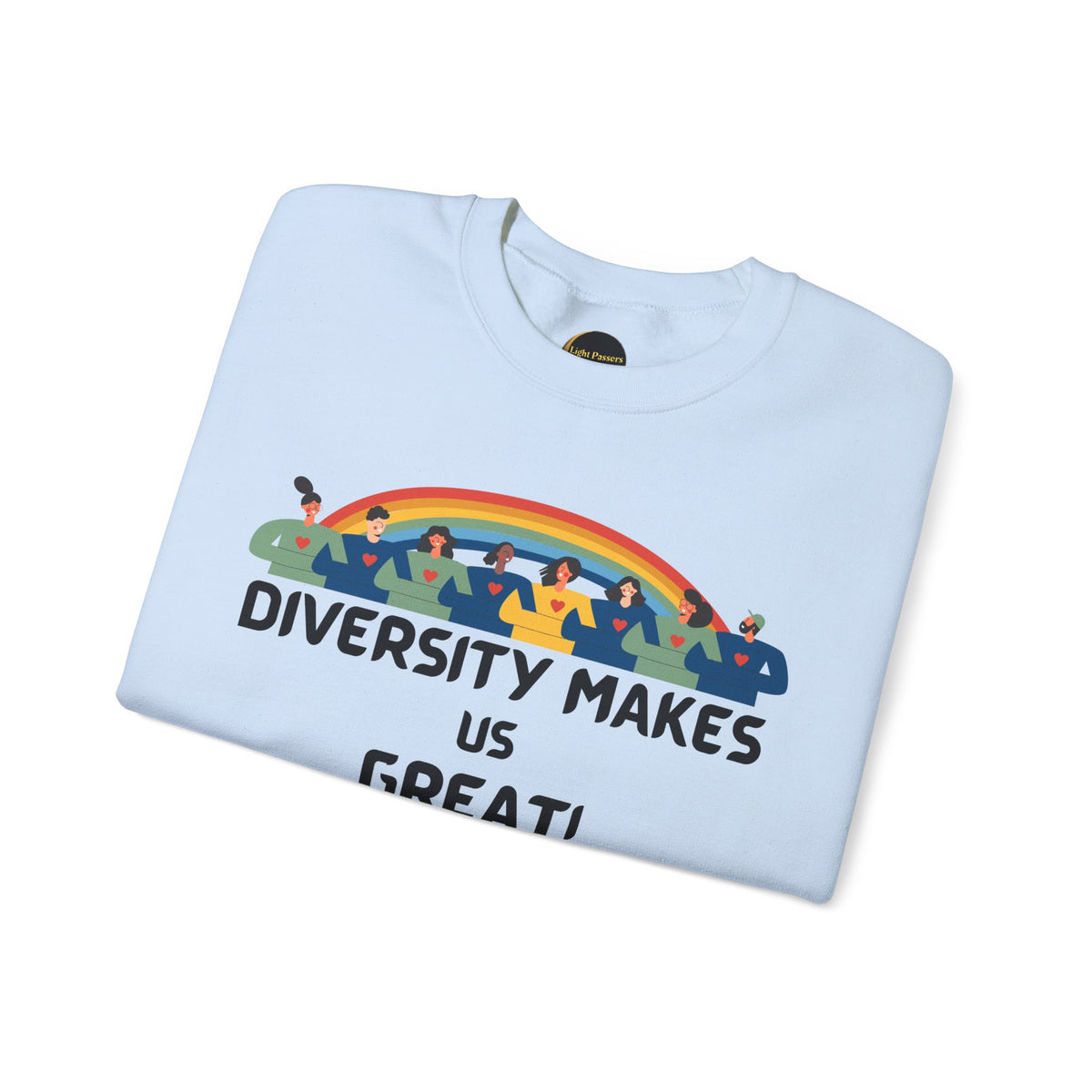 Diversity Makes Us Great Adult Unisex Crew Neck Sweatshirt — Inclusive Rainbow Crewneck Yellow or Black Letters