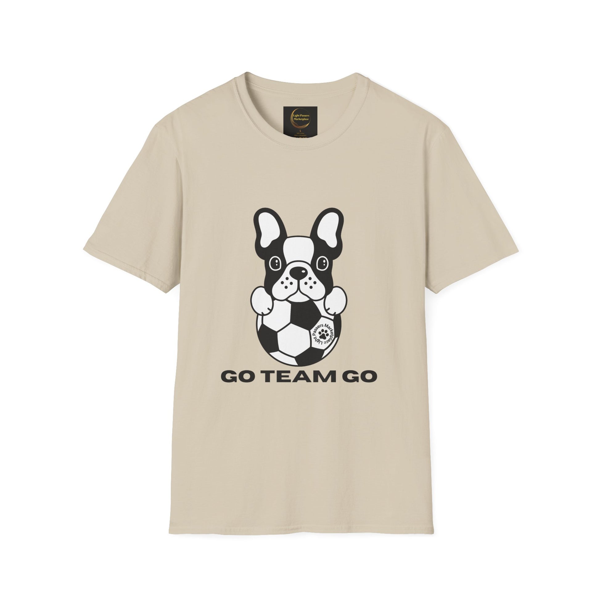Soccer Dog Unisex T-Shirt: Light-beige tee featuring a French bulldog with a soccer ball and GO TEAM GO slogan, highlighting casual comfort and ethical production.