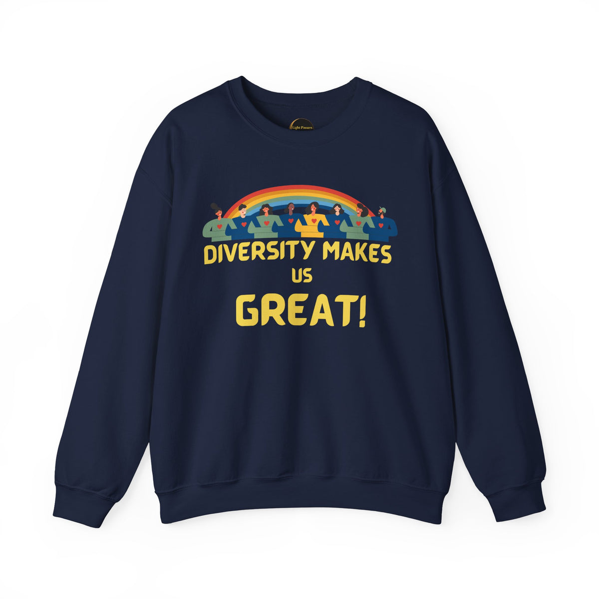 Diversity Makes Us Great Adult Unisex Crew Neck Sweatshirt — Inclusive Rainbow Crewneck Yellow or Black Letters